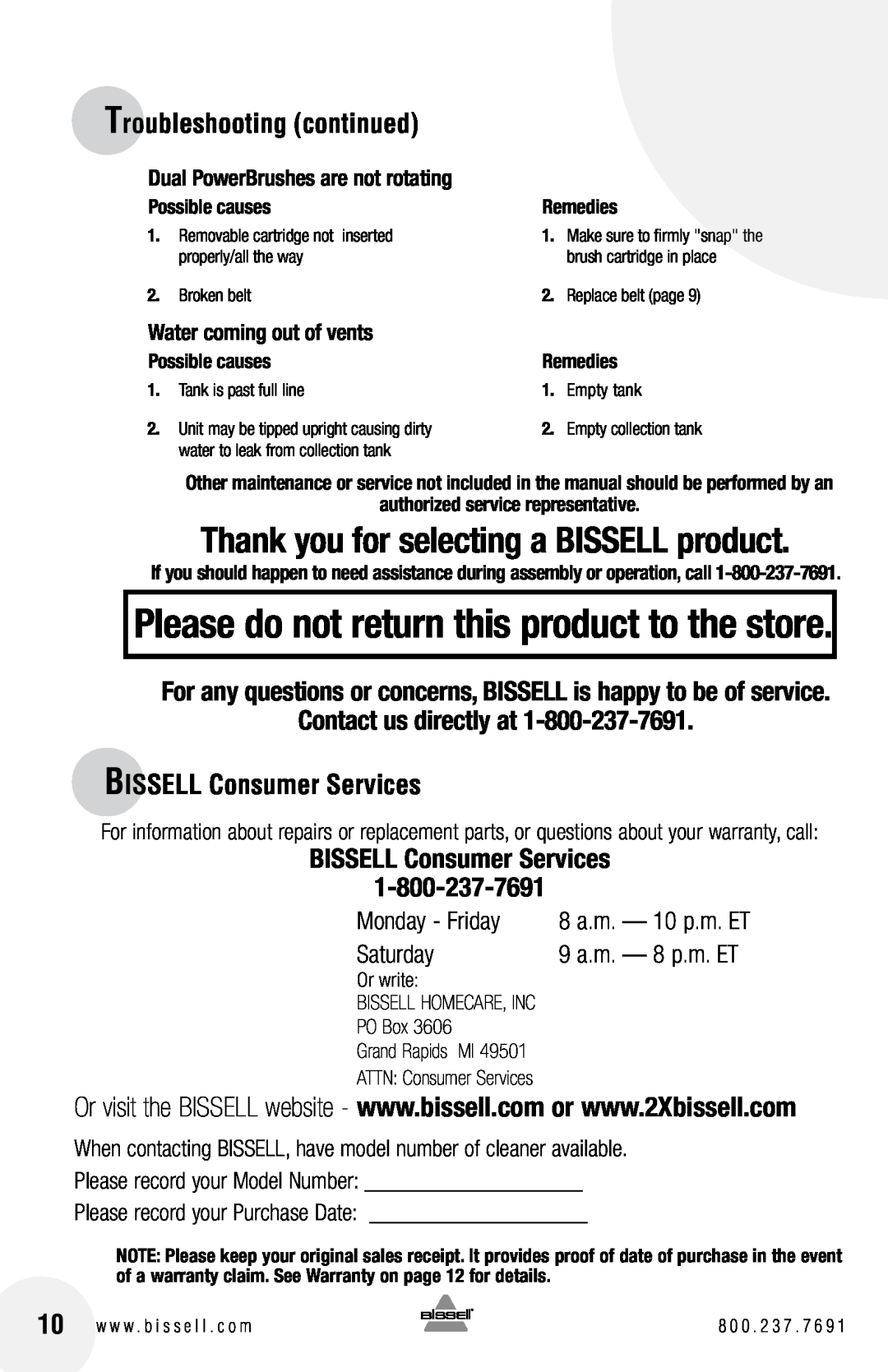 Bissell 1716 Thank you for selecting a BISSELL product, Troubleshooting continued, Contact us directly at, Monday - Friday 