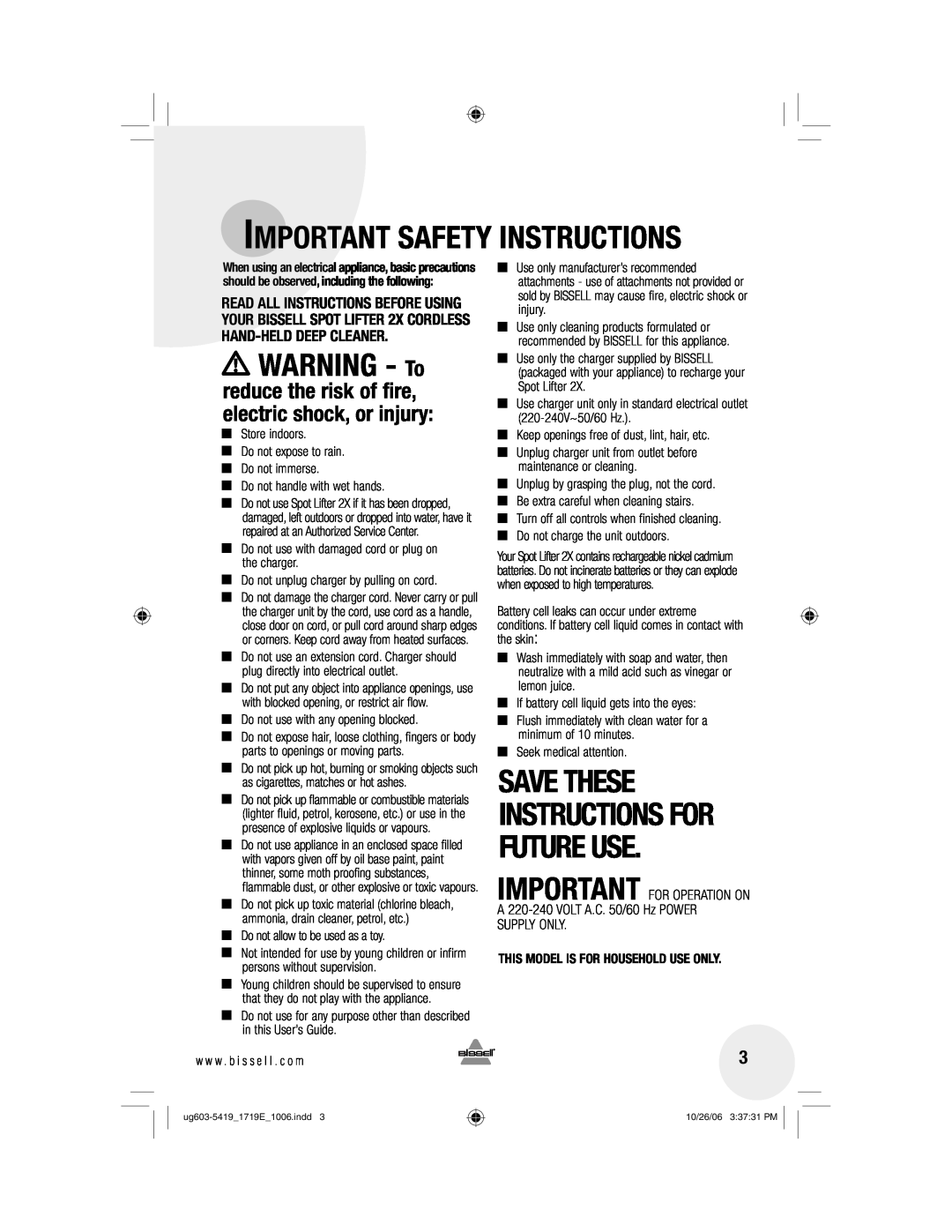 Bissell 1719 Save These Instructions For Future Use, reduce the risk of fire, electric shock, or injury, WARNING - To 