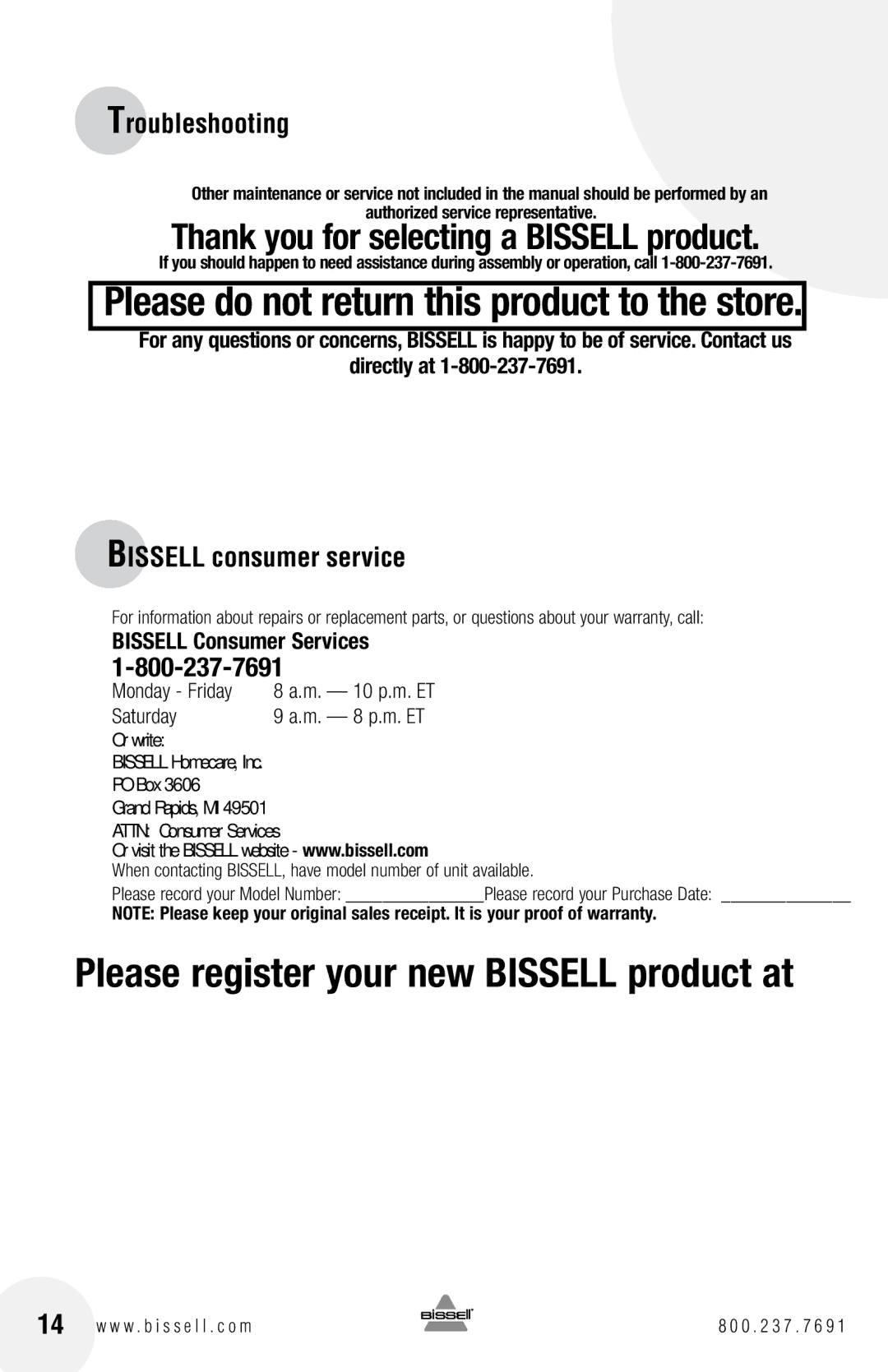 Bissell 17G5 warranty Bissell consumer service, Monday Friday, Saturday 