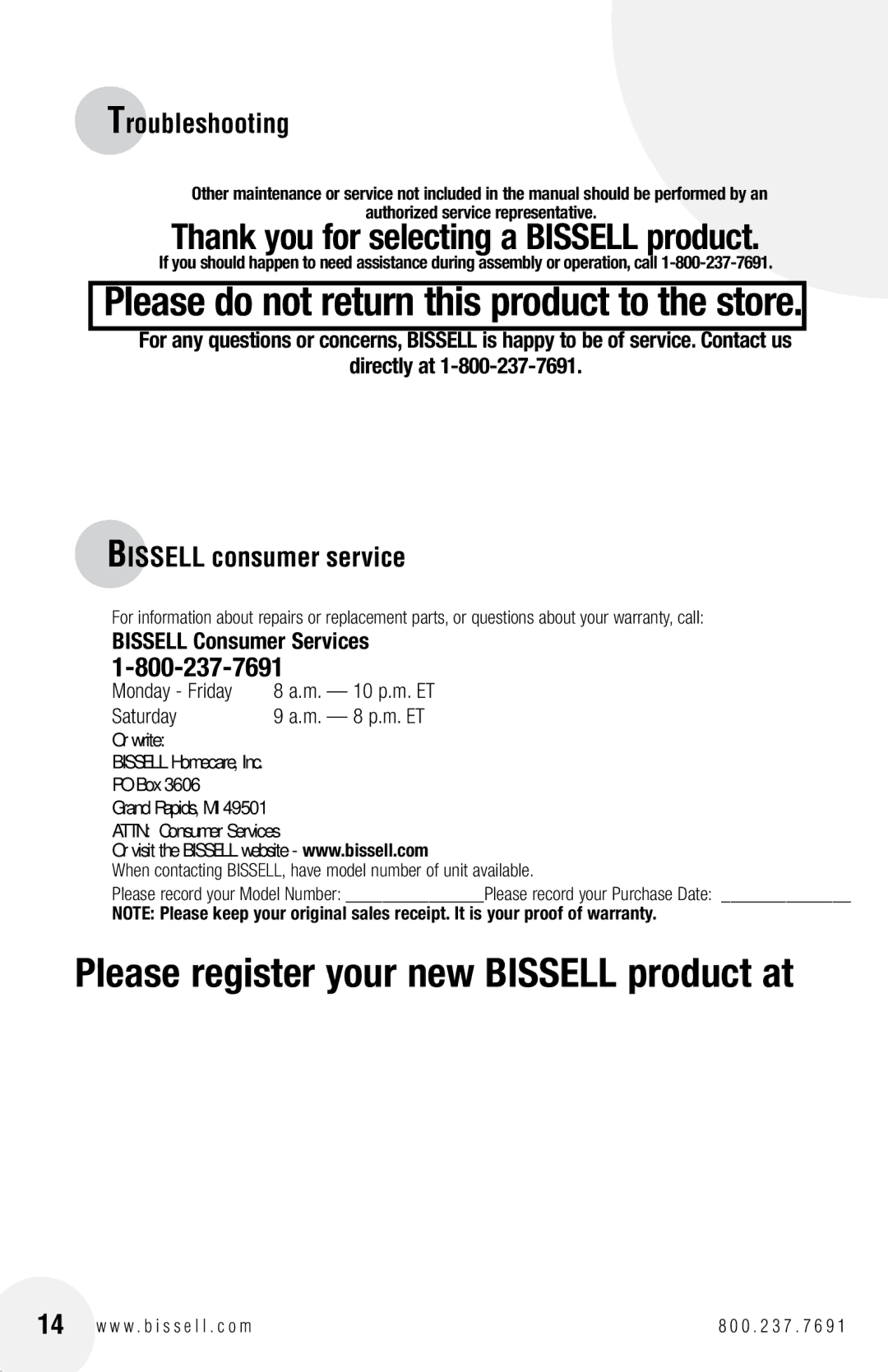 Bissell 17G5 warranty Bissell consumer service, Monday Friday, Saturday 