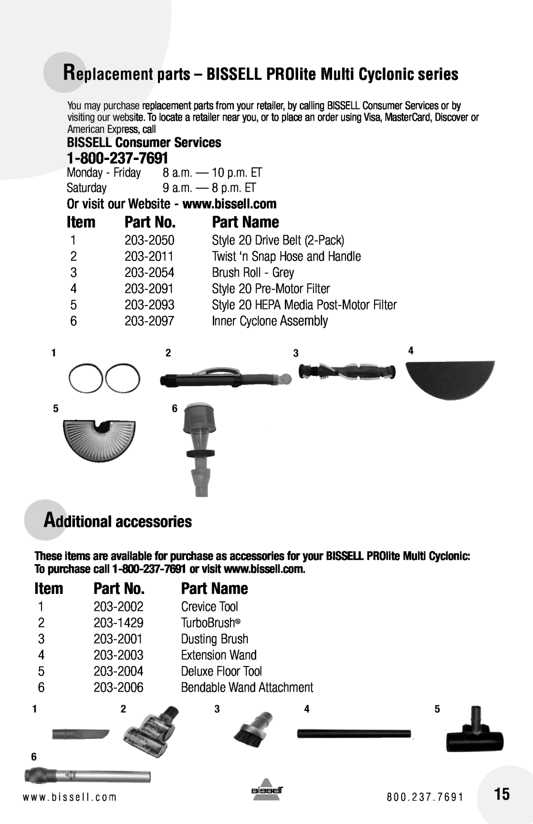 Bissell 17G5 warranty Replacement parts -­ BISSELL PROlite Multi Cyclonic series, Additional accessories, Part Name 