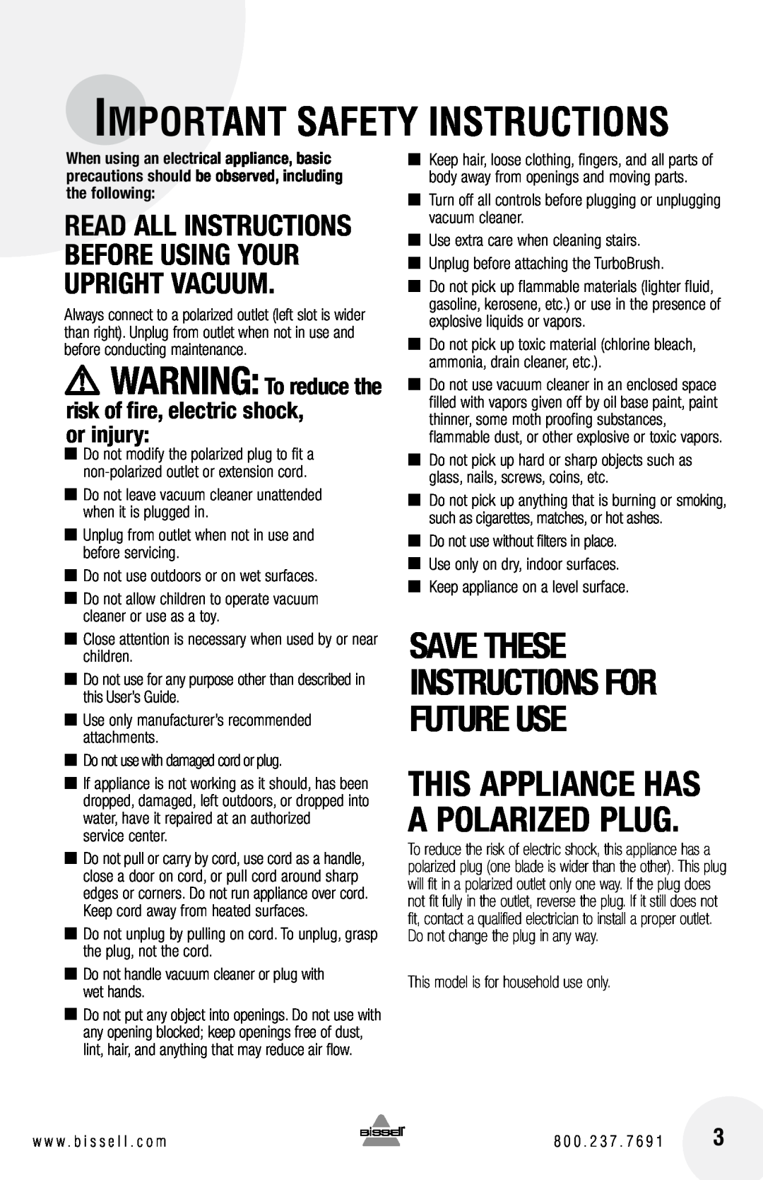Bissell 17G5 Read all instructions before using your upright VACUUM, Save These Instructions For Future Use, or injury 