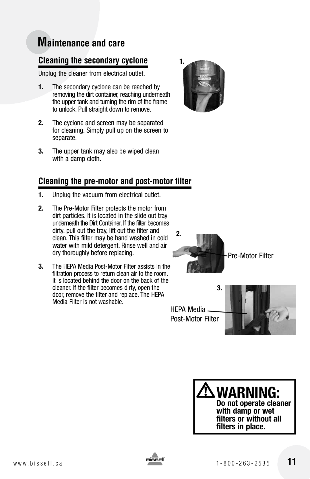 Bissell 18Z6 warranty Cleaning the pre-motor and post-motor filter, Unplug the cleaner from electrical outlet 