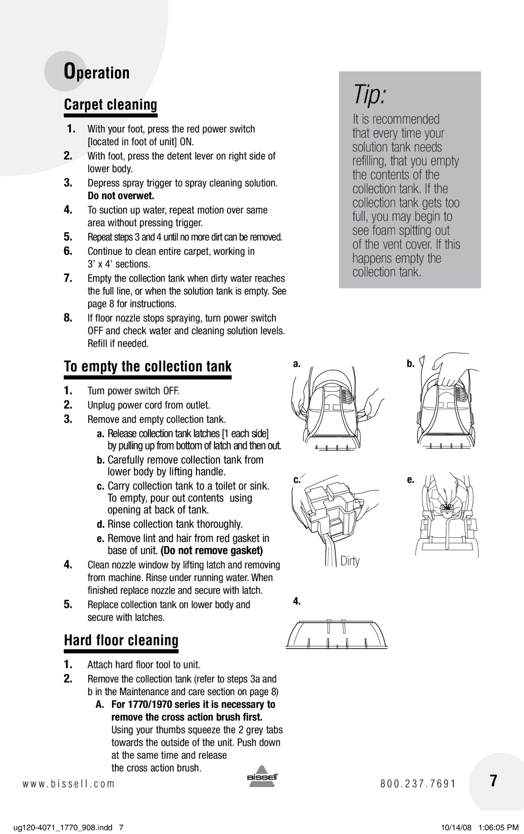 Bissell 2080, 2090 Carpet cleaning, To empty the collection tank, Hard floor cleaning, Do not overwet, Secure with latches 