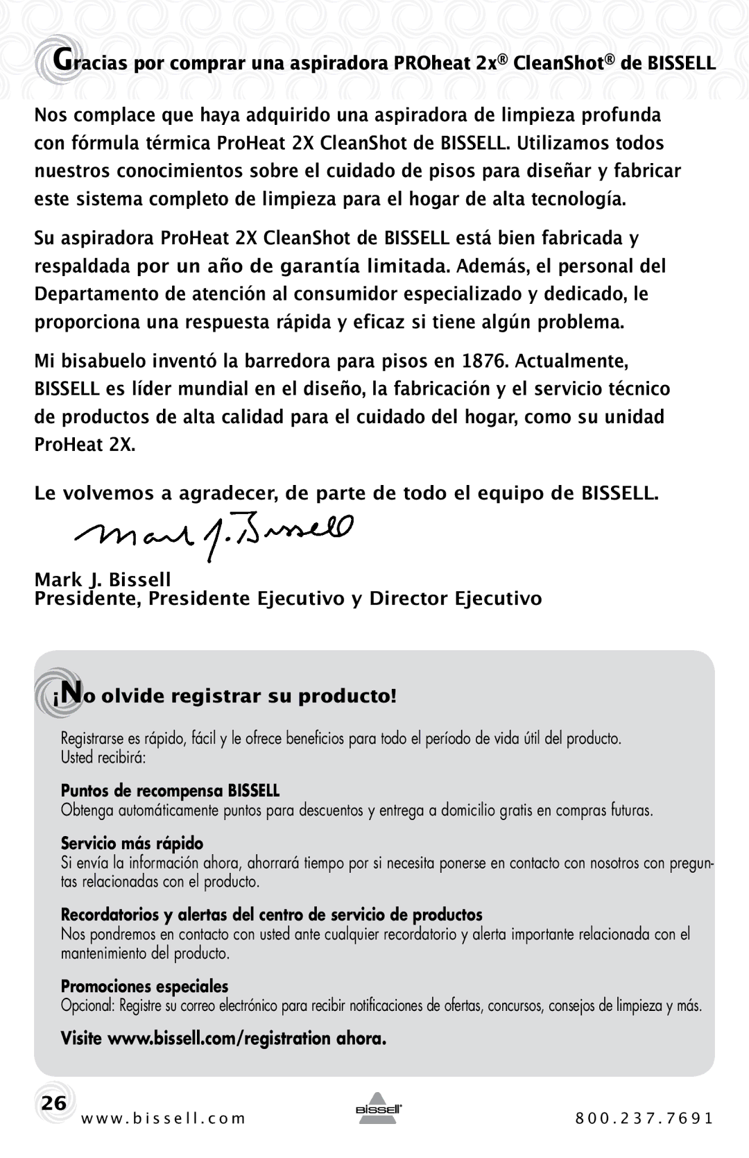 Bissell 20B4 ¡No olvide registrar su producto, Puntos de recompensa Bissell, Servicio más rápido, Promociones especiales 