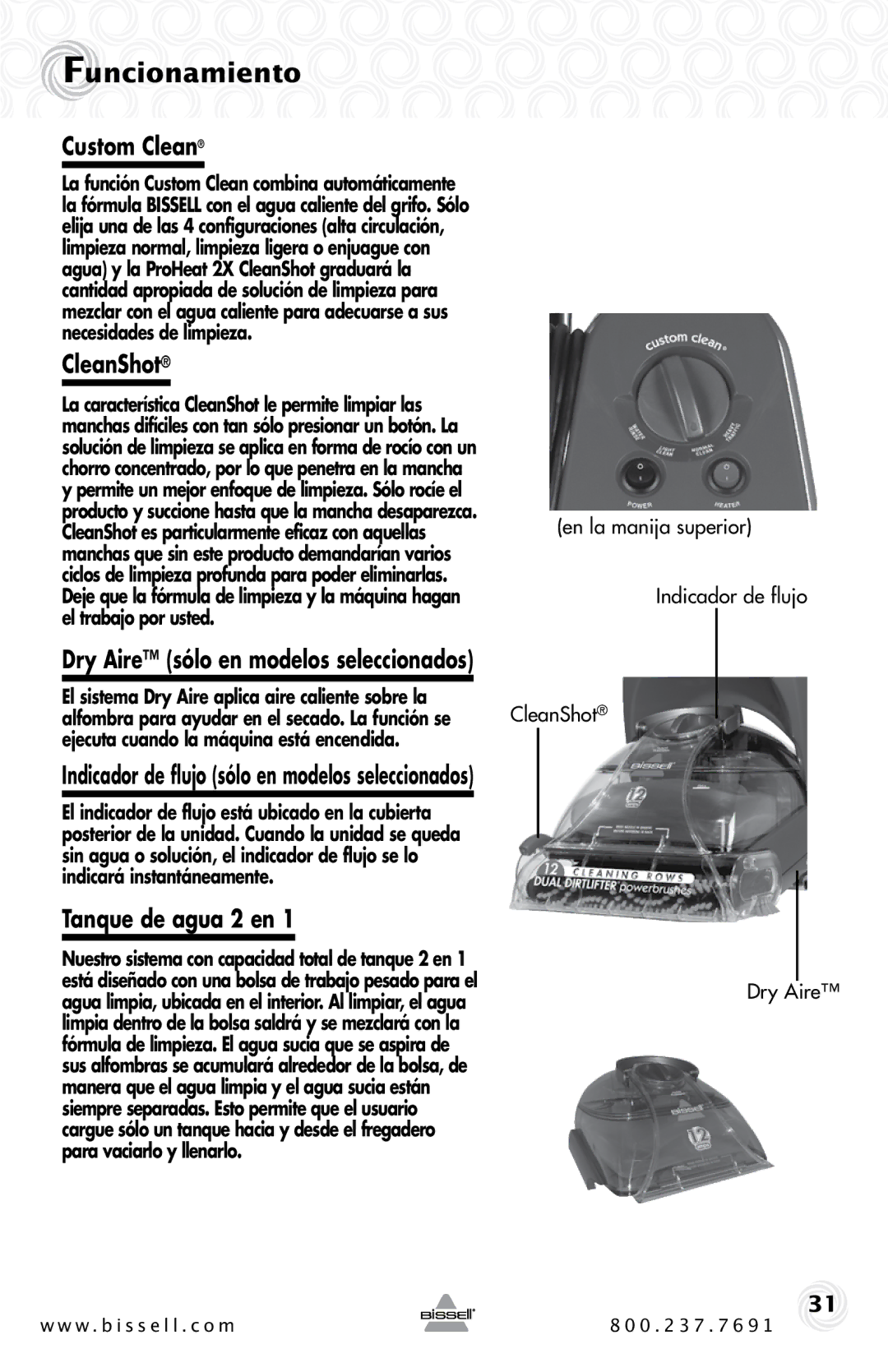 Bissell 20B4 warranty Tanque de agua 2 en, Dry Aire sólo en modelos seleccionados 