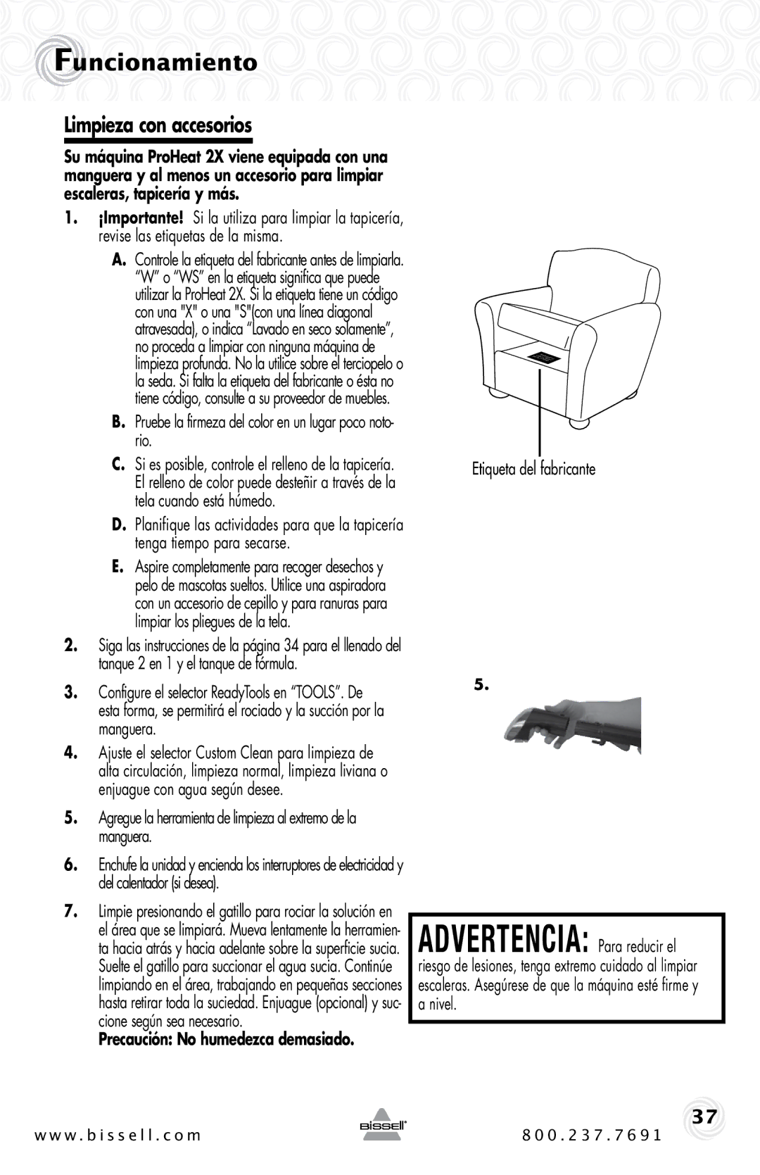 Bissell 20B4 Limpieza con accesorios, Pruebe la firmeza del color en un lugar poco noto- rio, Etiqueta del fabricante 