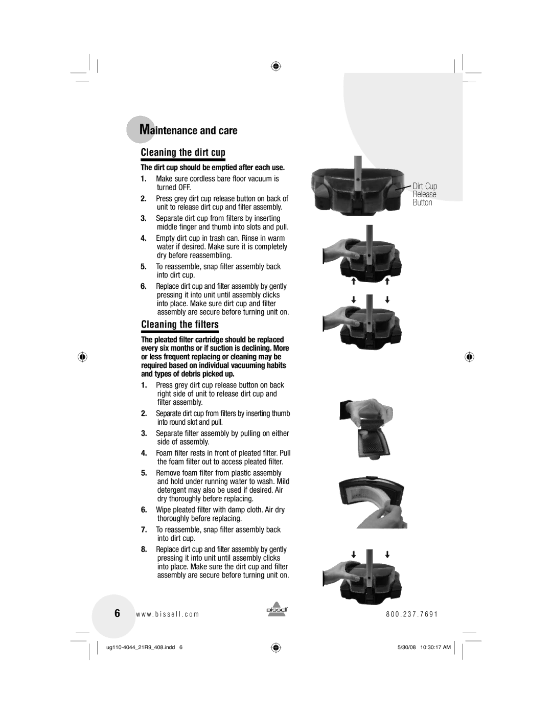 Bissell 21R9 warranty Maintenance and care, Dirt cup should be emptied after each use 