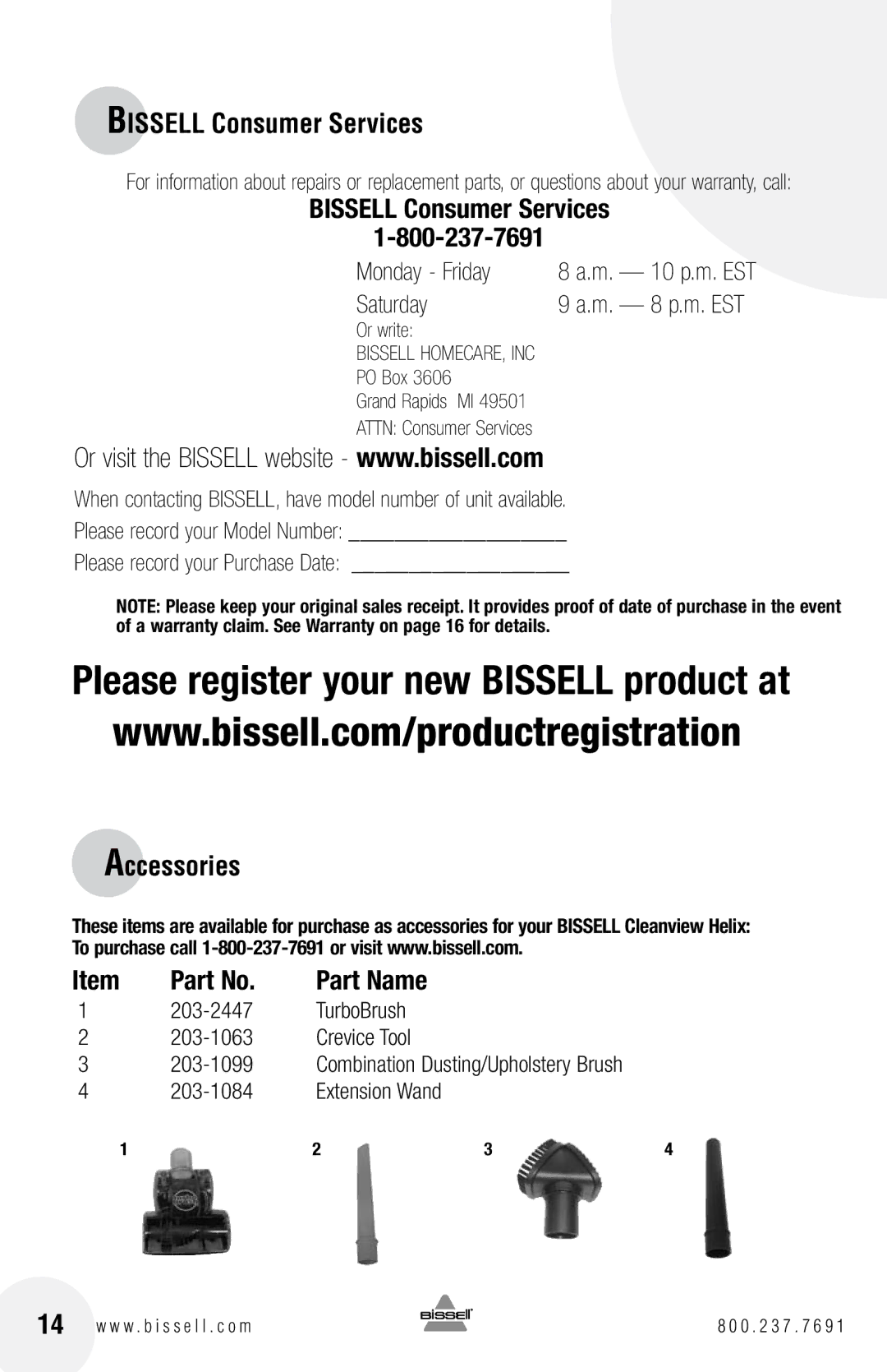 Bissell 22C1, 21K3 warranty Bissell Consumer Services, Accessories Part Name, M. 8 p.m. EST, Or write 