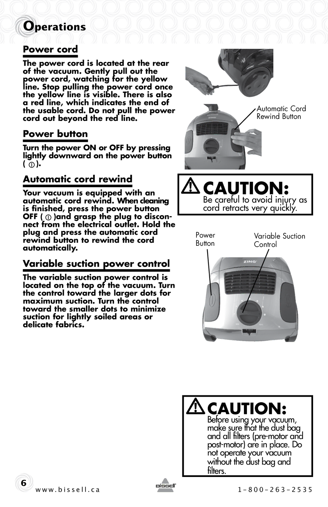 Bissell 22Q3 warranty Power cord, Power button, Automatic cord rewind, Variable suction power control 