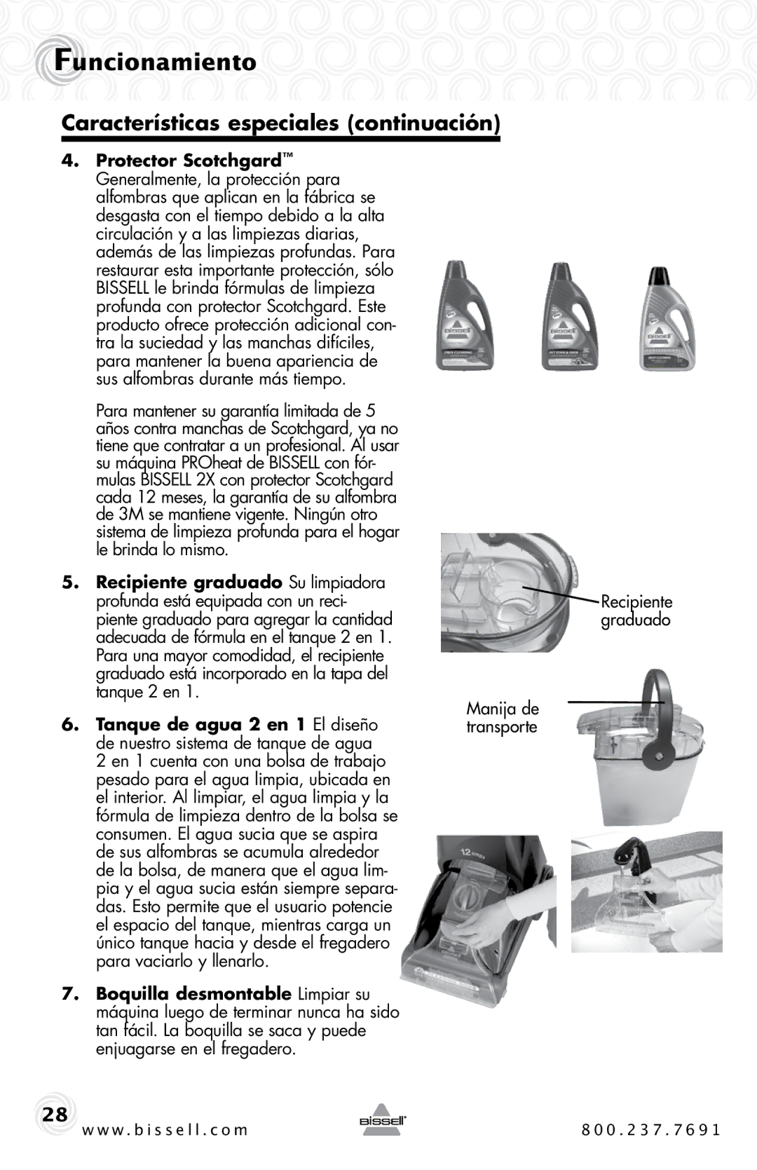 Bissell 2SA3 warranty Características especiales continuación, Manija de transporte, Recipiente graduado 