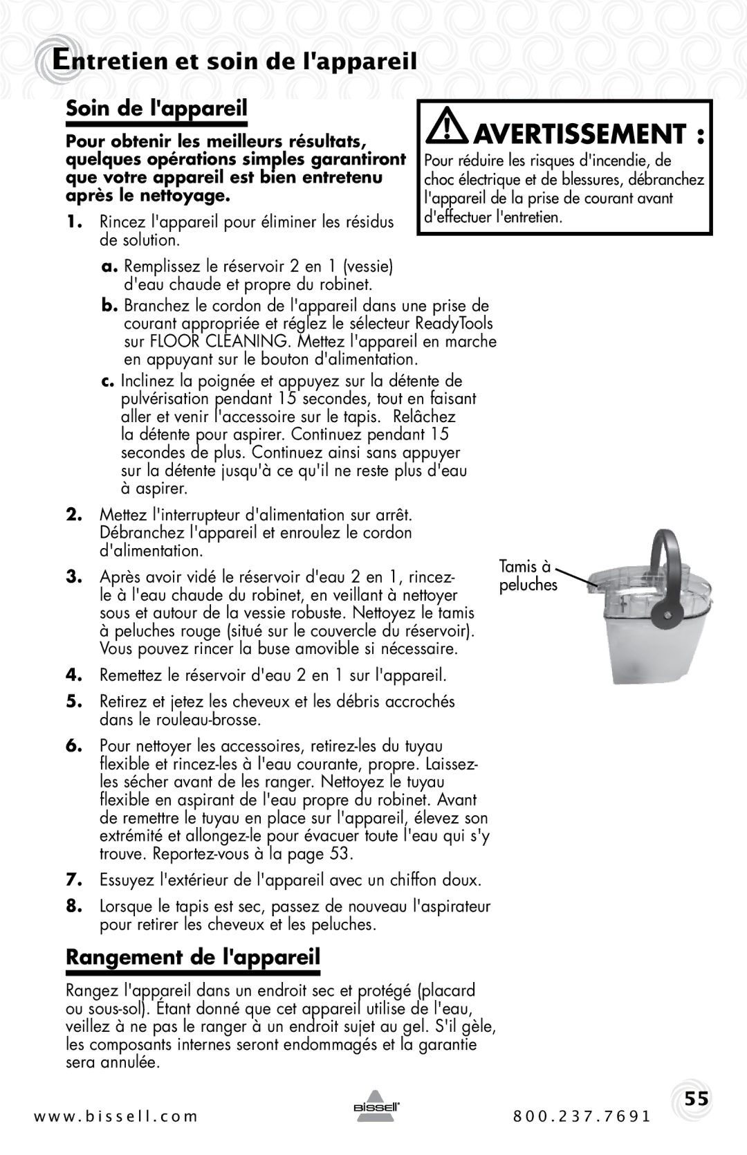 Bissell 2SA3 warranty Entretien et soin de lappareil, Soin de lappareil, Rangement de lappareil 