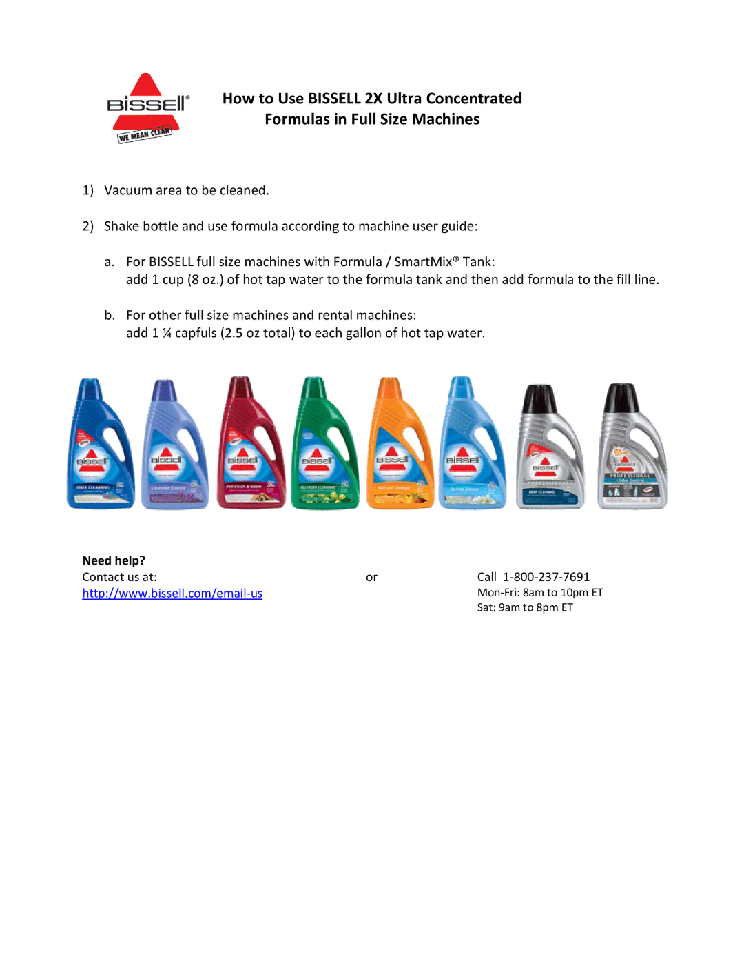 Bissell 2X manual Need help? 