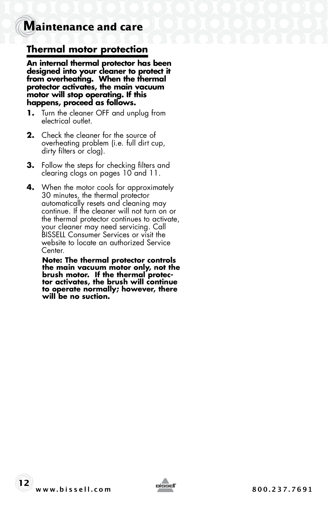 Bissell 30C7 warranty Thermal motor protection 