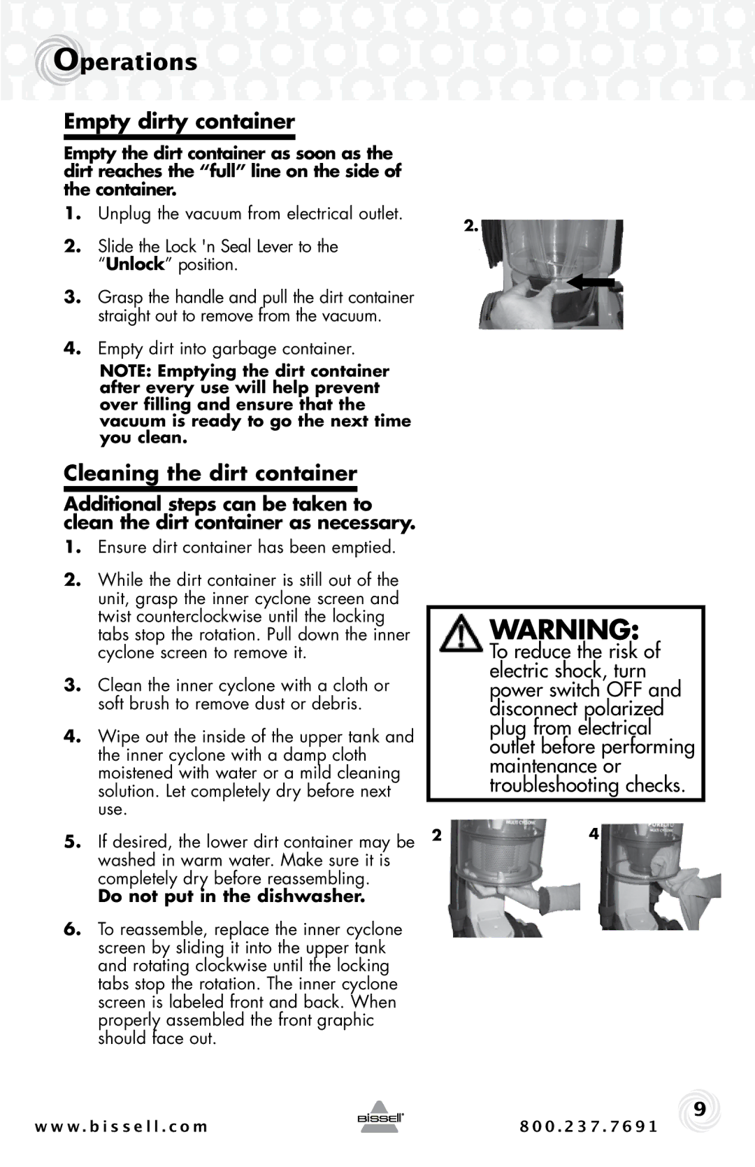 Bissell 30C7 warranty Empty dirty container, Cleaning the dirt container, Do not put in the dishwasher 