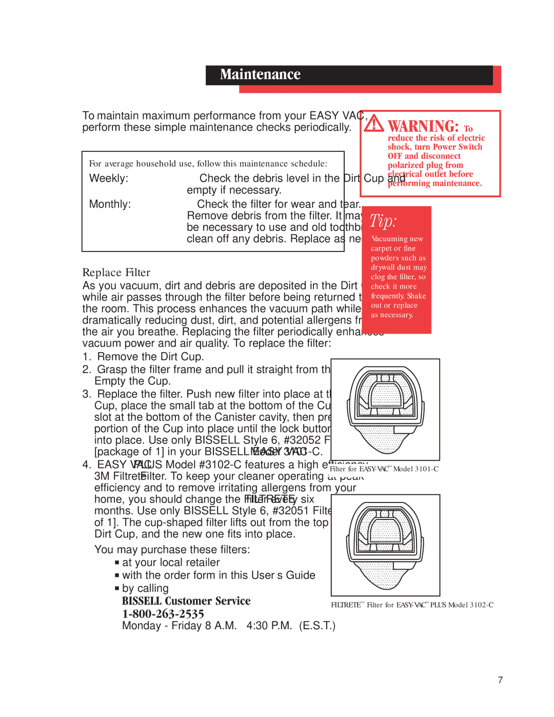 Bissell 3101, 3102 warranty Maintenance, Replace Filter 