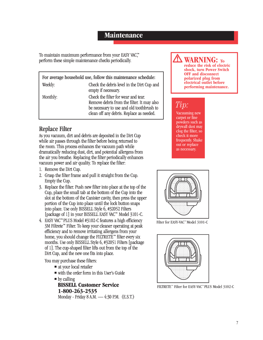 Bissell 3101, 3102 warranty Maintenance, Replace Filter, BISSELL Customer Service, WARNING To 