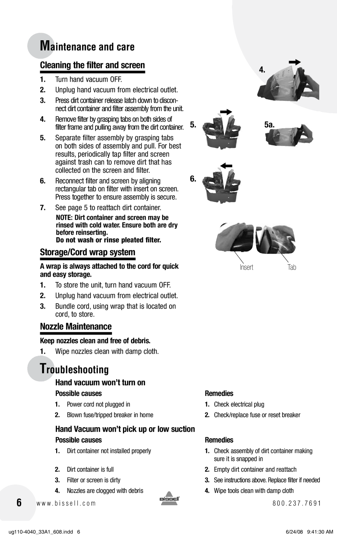 Bissell 33A1 warranty Troubleshooting, Cleaning the filter and screen, Storage/Cord wrap system, Nozzle Maintenance 