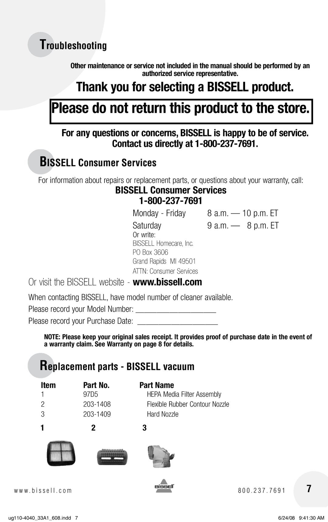 Bissell 33A1 warranty Contact us directly at Bissell Consumer Services, Replacement parts Bissell vacuum, Part Name 