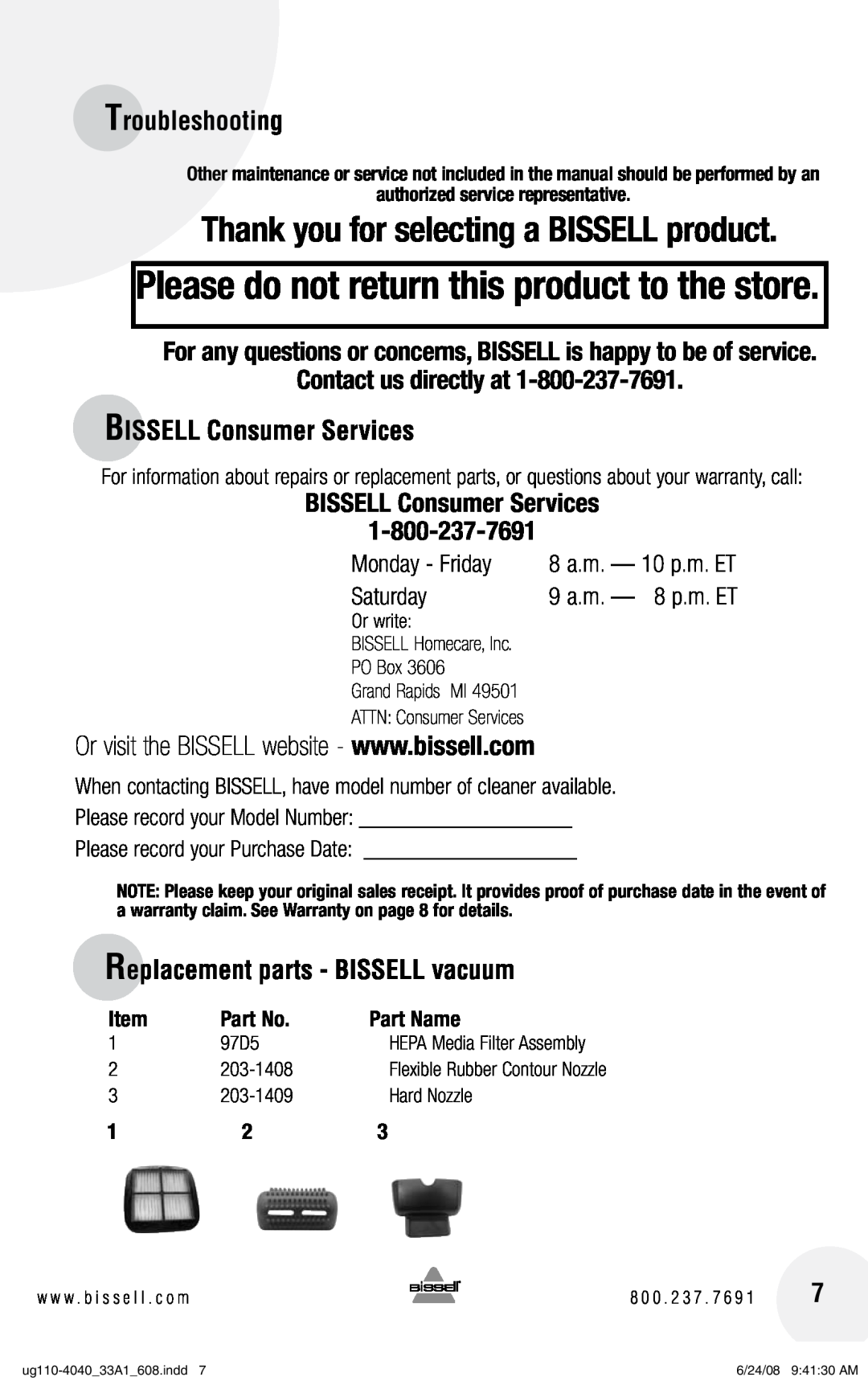 Bissell 33A1 Please do not return this product to the store, Contact us directly at, BISSELL Consumer Services, Part Name 