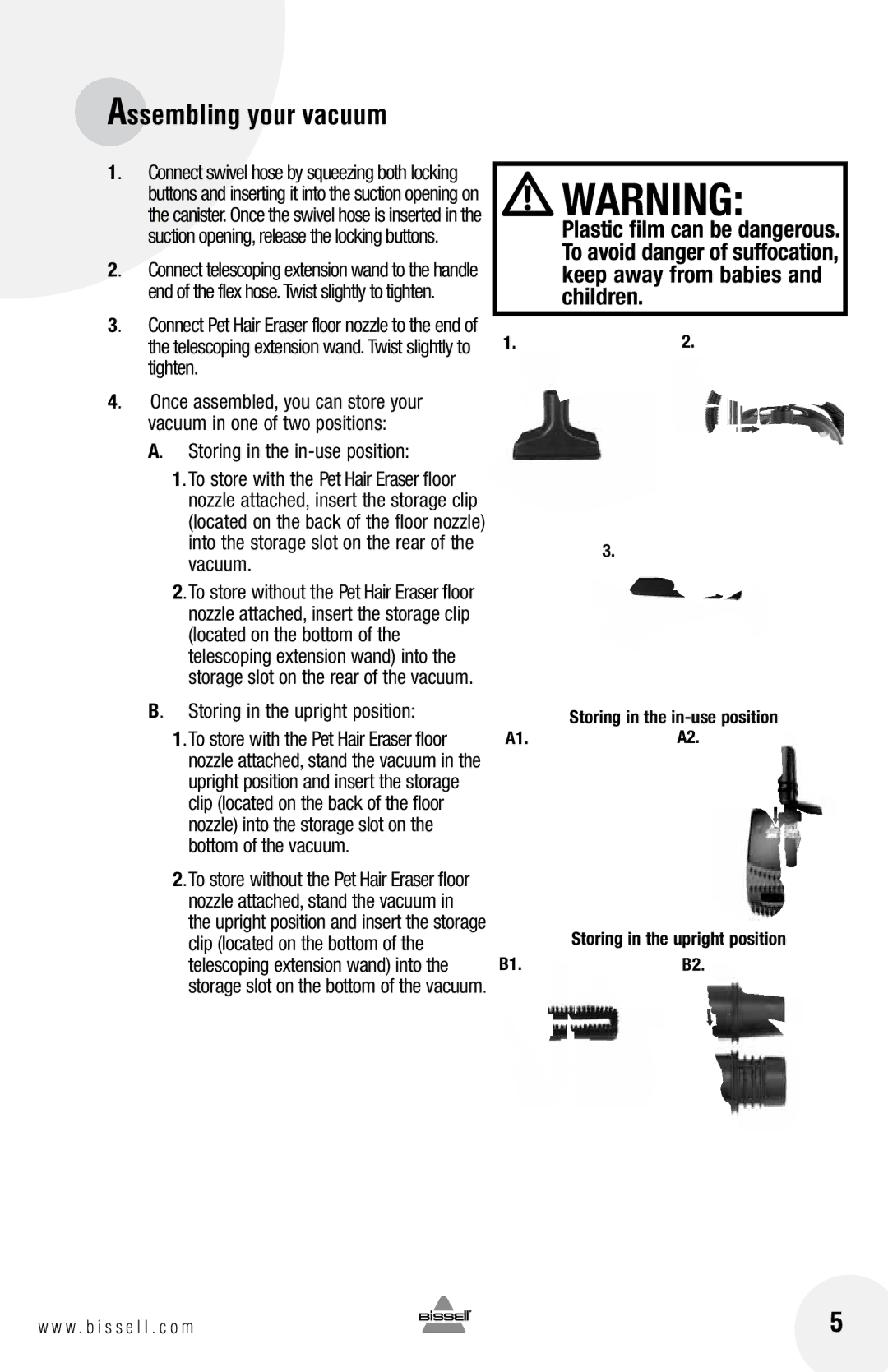 Bissell 33N7 Tighten, Once assembled, you can store your, Vacuum in one of two positions, Storing in the in-use position 