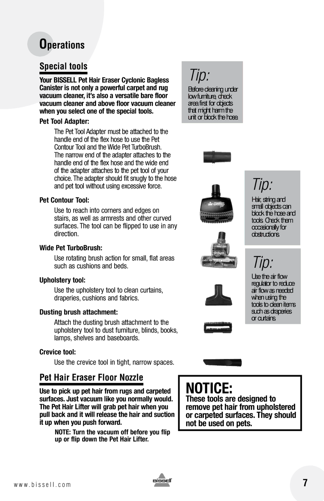 Bissell 33N7 warranty Special tools, Pet Hair Eraser Floor Nozzle, Use the crevice tool in tight, narrow spaces 