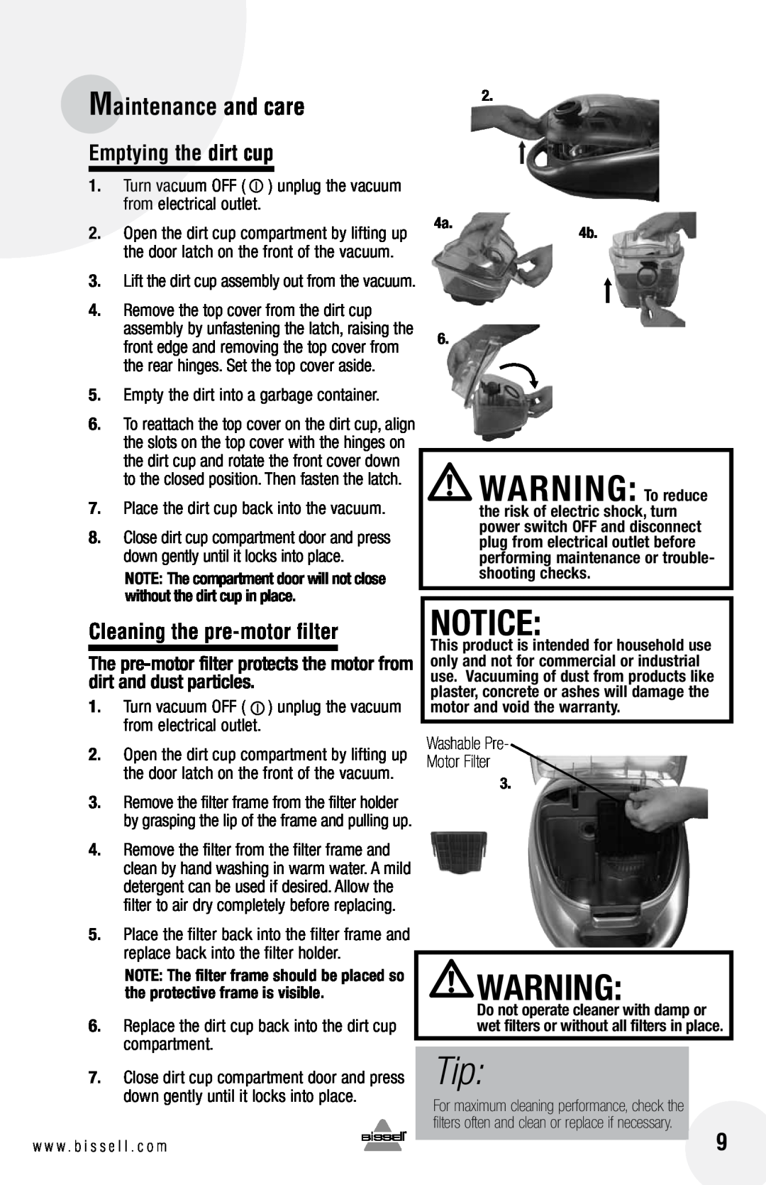 Bissell 33N7 warranty Maintenance and care, Emptying the dirt cup, Cleaning the pre-motorfilter, WARNING To reduce 
