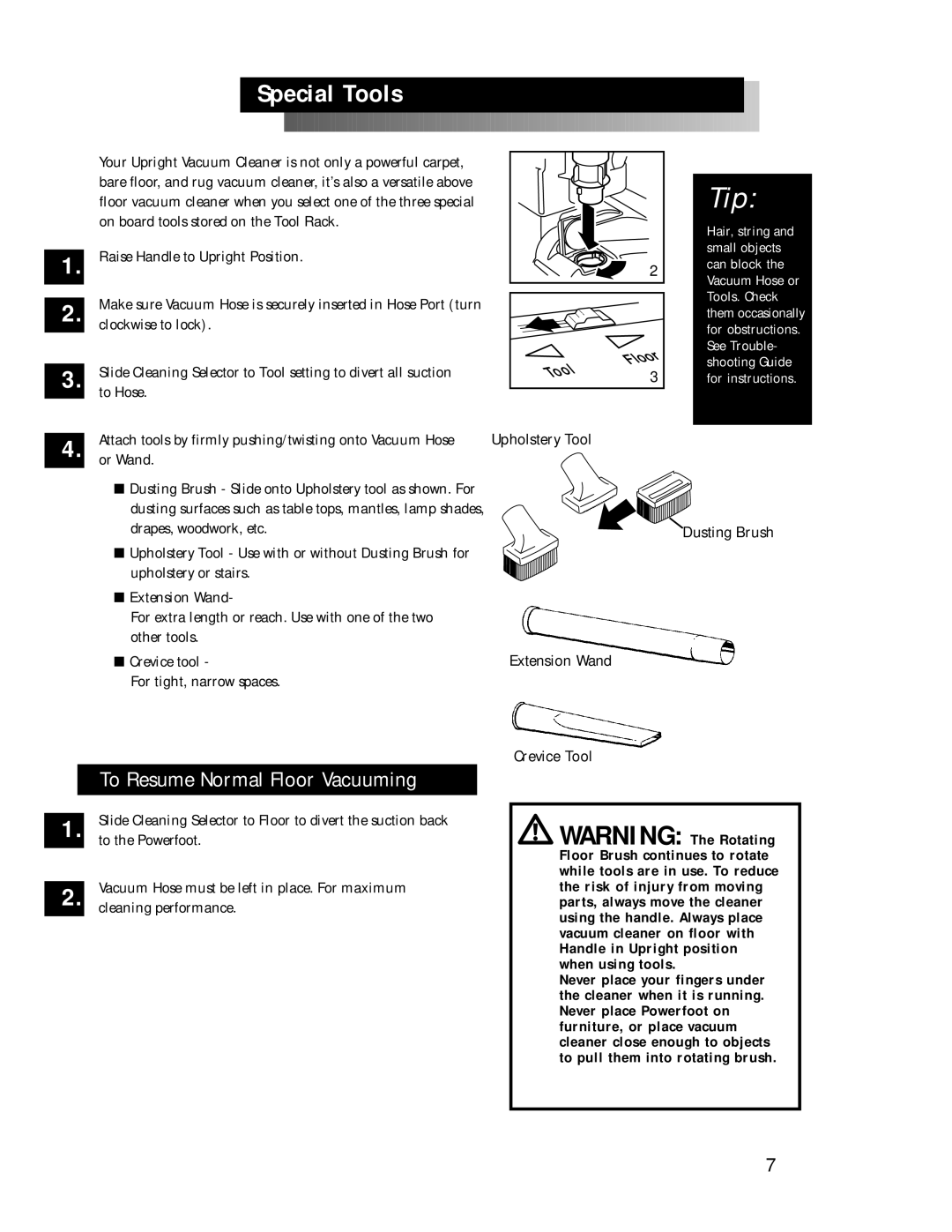 Bissell 3512 warranty Special Tools, To Resume Normal Floor Vacuuming 