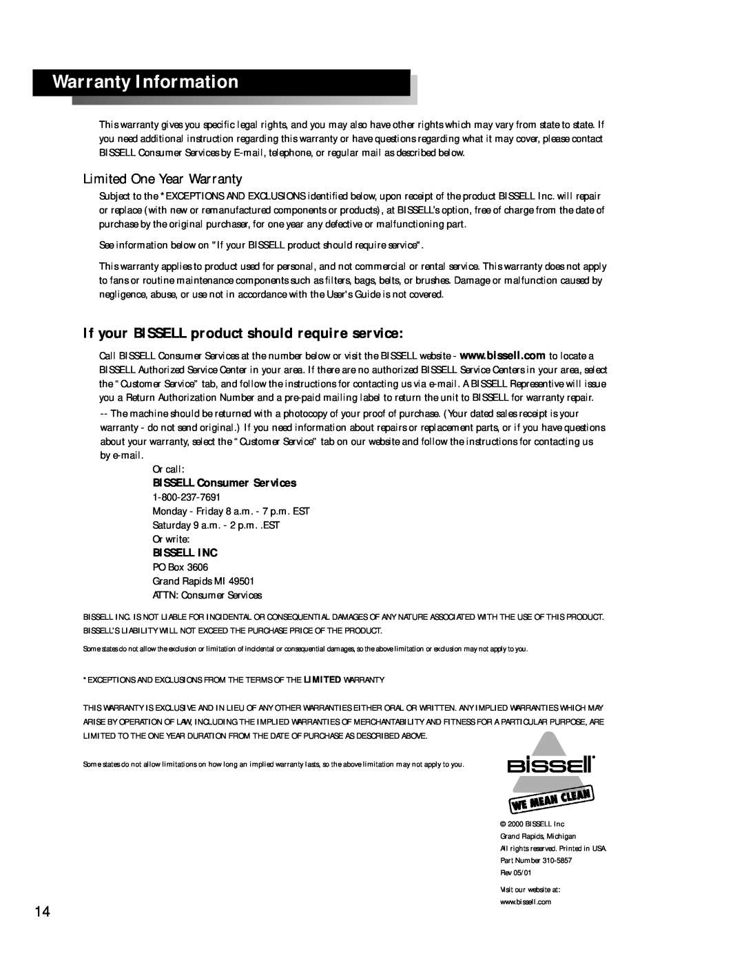 Bissell 3512 warranty Warranty Information, If your BISSELL product should require service, BISSELL Consumer Services 