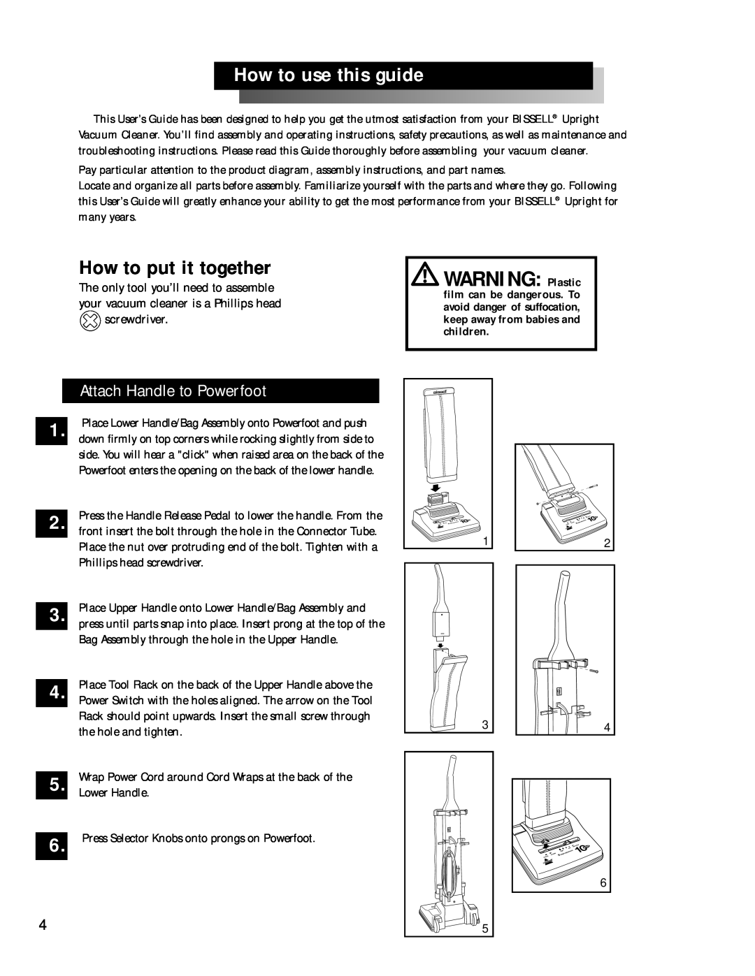 Bissell 3512 warranty WARNING Plastic, How to use this guide, How to put it together, Attach Handle to Powerfoot 