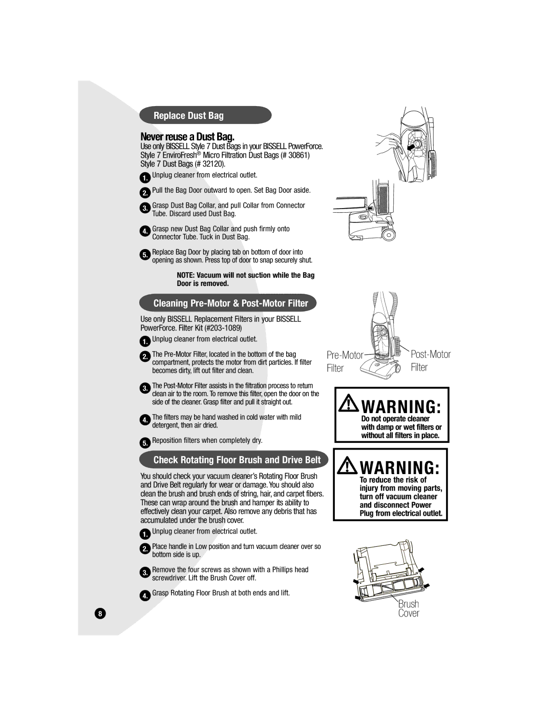 Bissell 3522 warranty Never reuse a Dust Bag, Pre-Motor, Filter, Replace Dust Bag 