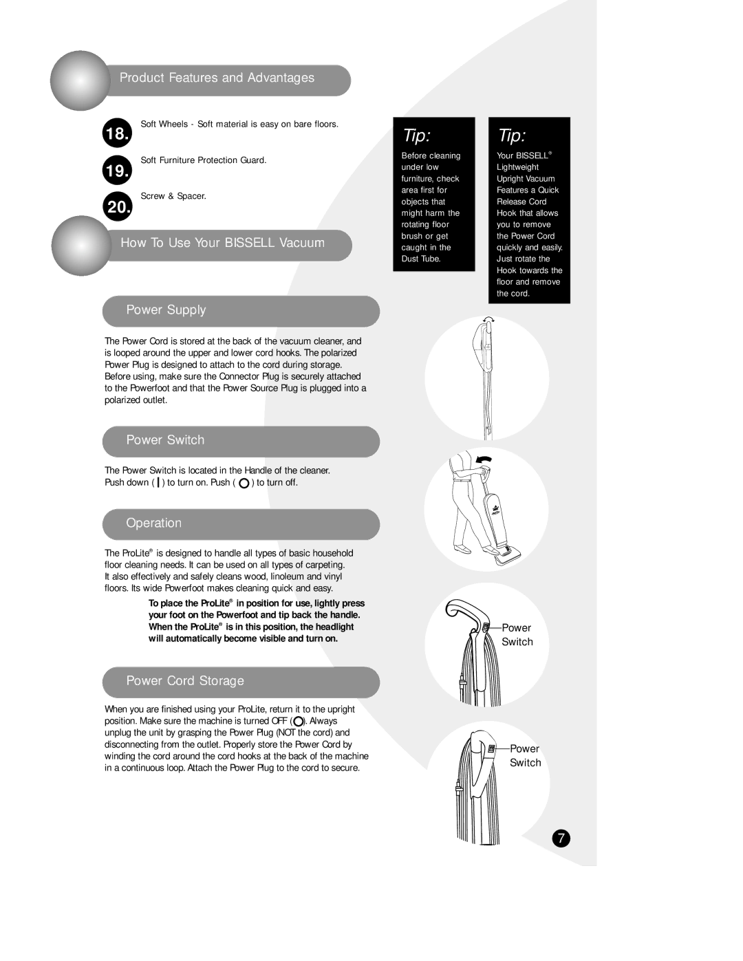 Bissell 3560 warranty How To Use Your Bissell Vacuum Power Supply, Power Switch, Operation, Power Cord Storage 