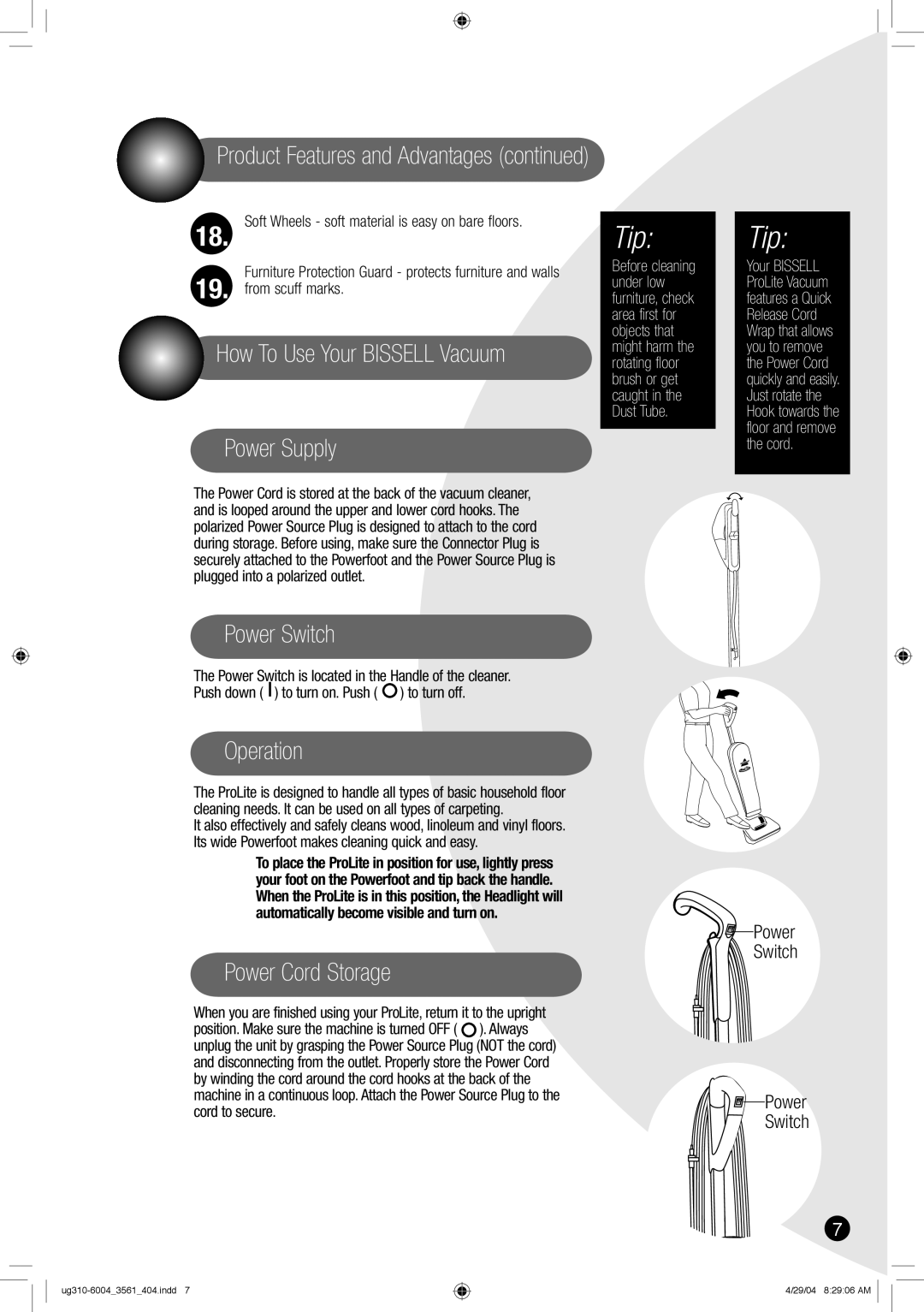 Bissell 3561 warranty Product Features and Advantages, How To Use Your Bissell Vacuum Power Supply, Power Switch, Operation 