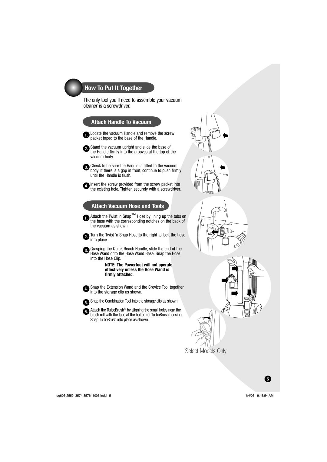 Bissell 3574, 3576 How To Put It Together, Select Models Only, Attach Handle To Vacuum, Attach Vacuum Hose and Tools 