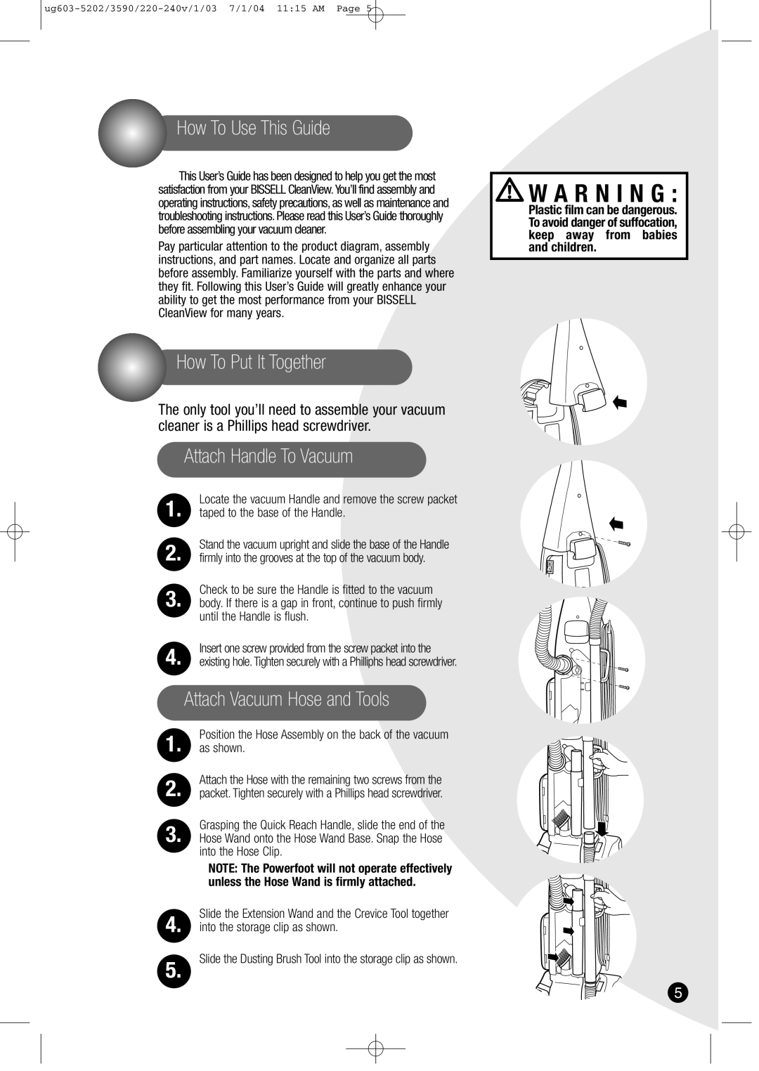 Bissell 3590 warranty How To Use This Guide, How To Put It Together, Attach Handle To Vacuum, Attach Vacuum Hose and Tools 