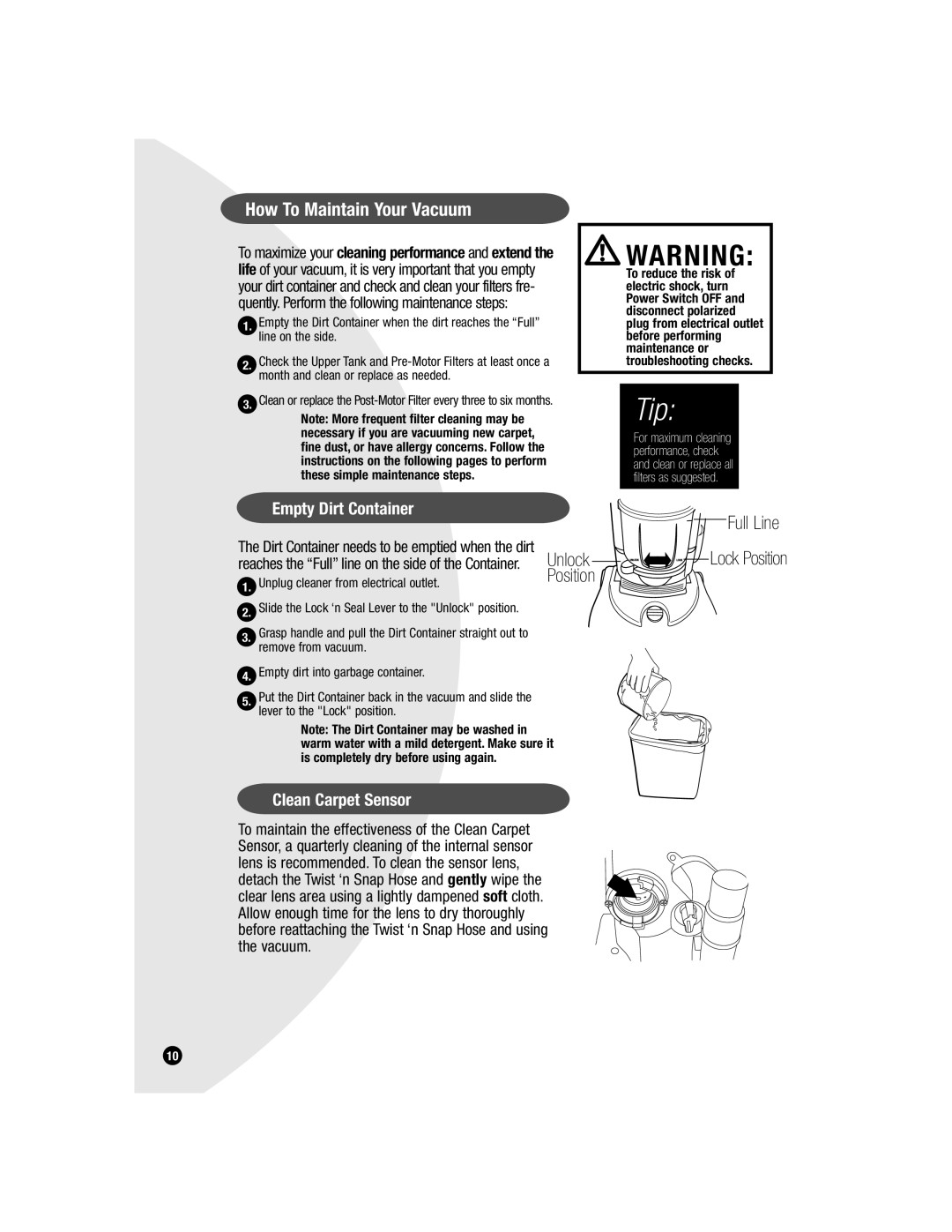 Bissell 3593 warranty How To Maintain Your Vacuum, Empty Dirt Container 