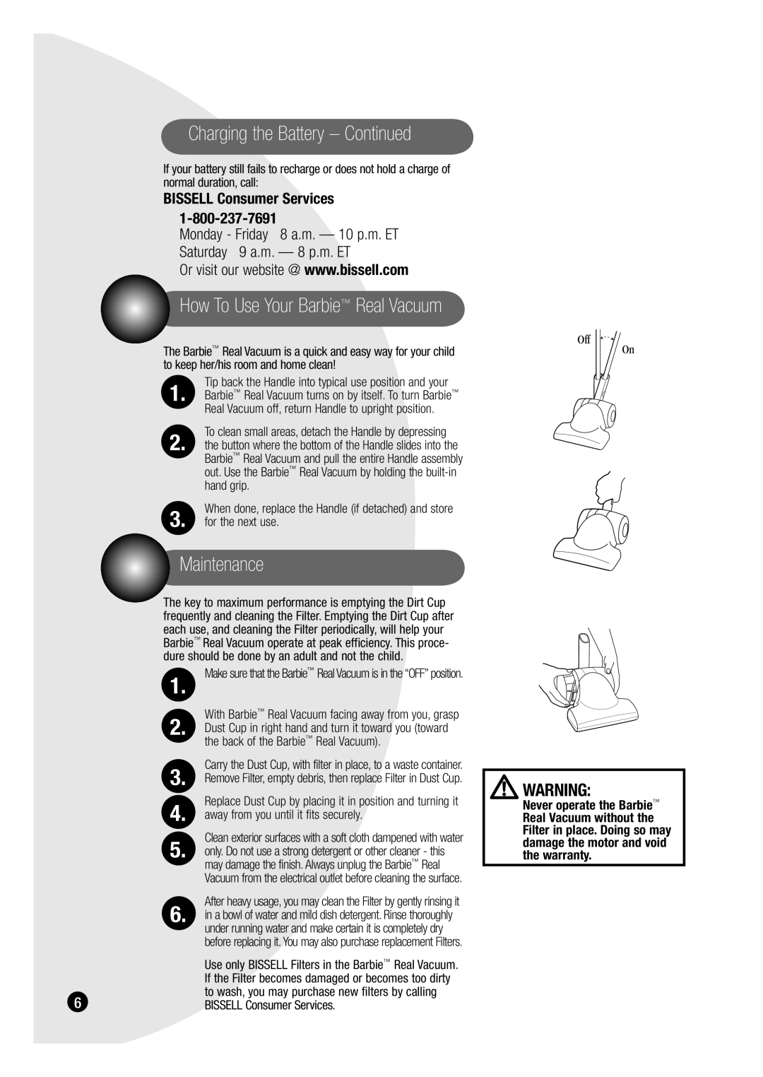 Bissell 3600 warranty Charging the Battery, Maintenance, Never operate the Barbie 