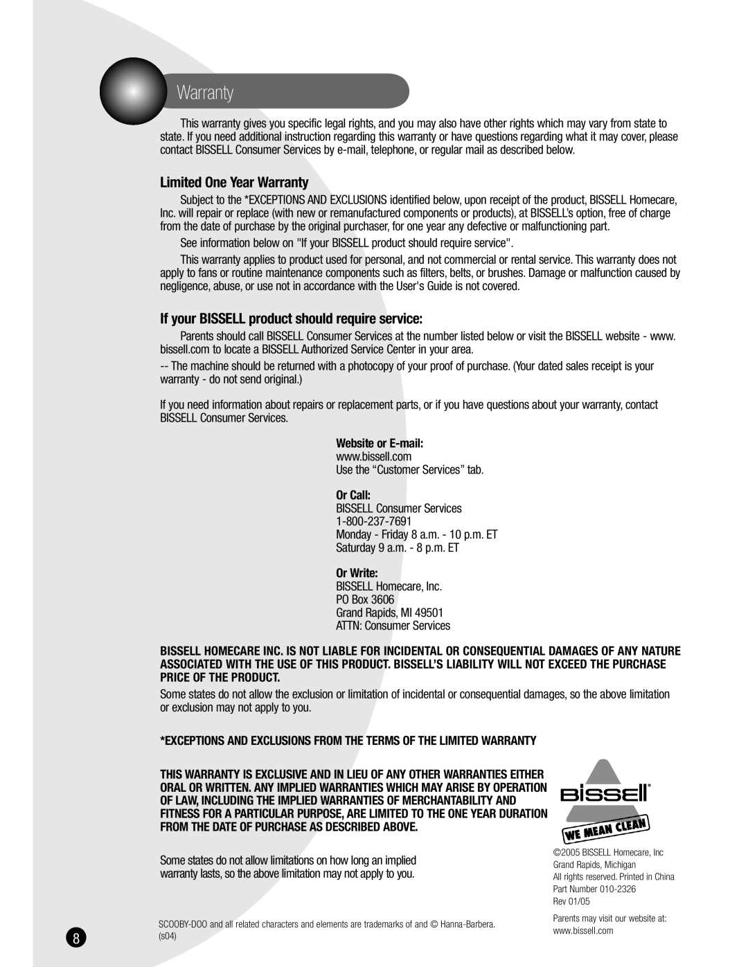 Bissell 3601 Limited One Year Warranty, If your Bissell product should require service, Use the Customer Services tab 