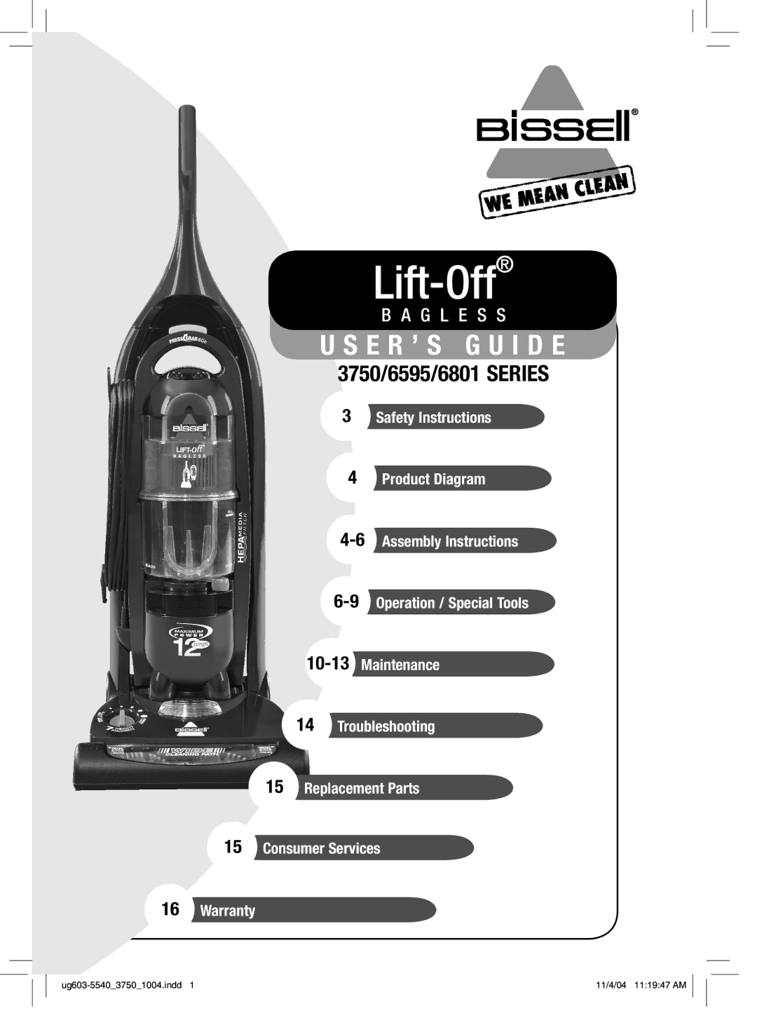 Bissell 3750, 6595, 6801 warranty Lift-Off 