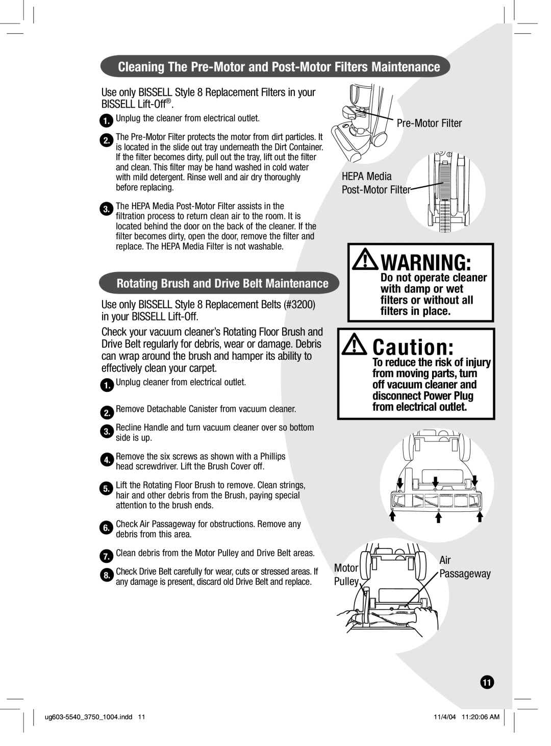 Bissell 3750, 6595, 6801 warranty Cleaning The Pre-Motor and Post-Motor Filters Maintenance, Air MotorPassageway Pulley 