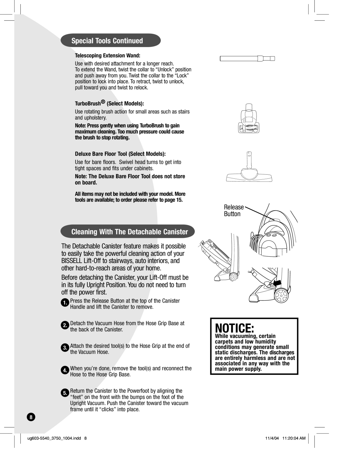 Bissell 3750, 6595, 6801 warranty Cleaning With The Detachable Canister, Release Button 