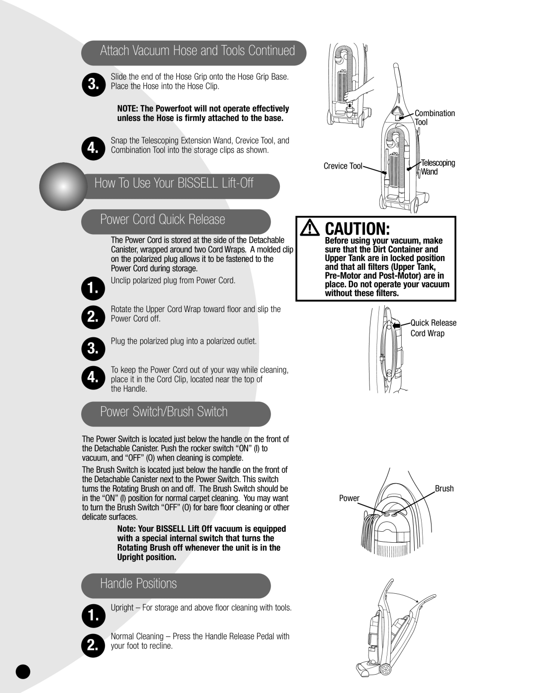 Bissell 3750, 6595 warranty Power Cord Quick Release, Power Switch/Brush Switch, Handle Positions 