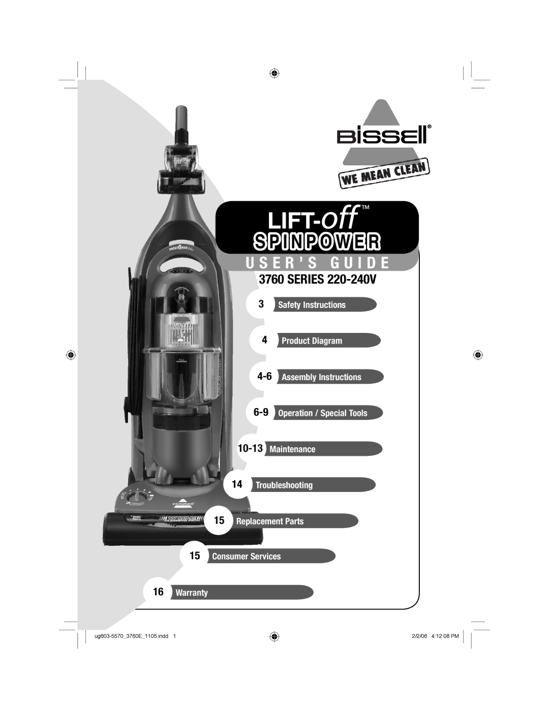 Bissell 3760 warranty E R ’ S G U I D E, Series 