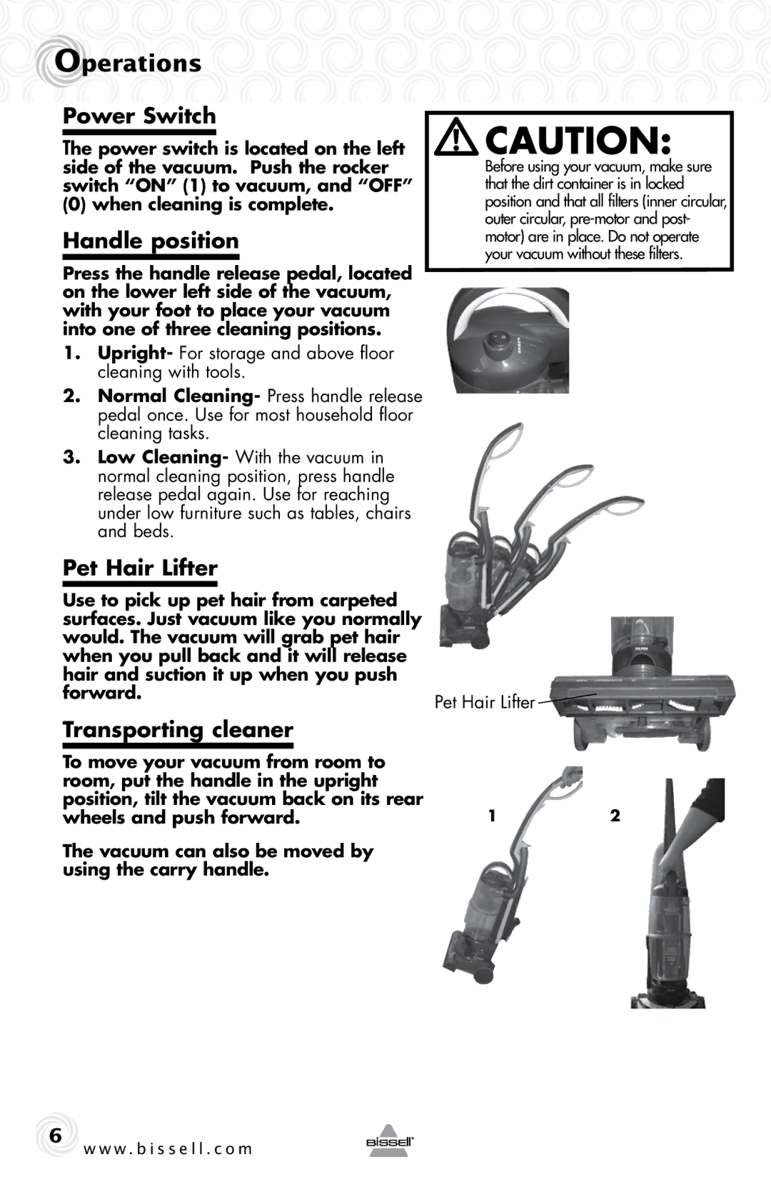 Bissell 37N1 warranty Operations, Power Switch, Handle position, Pet Hair Lifter, Transporting cleaner 