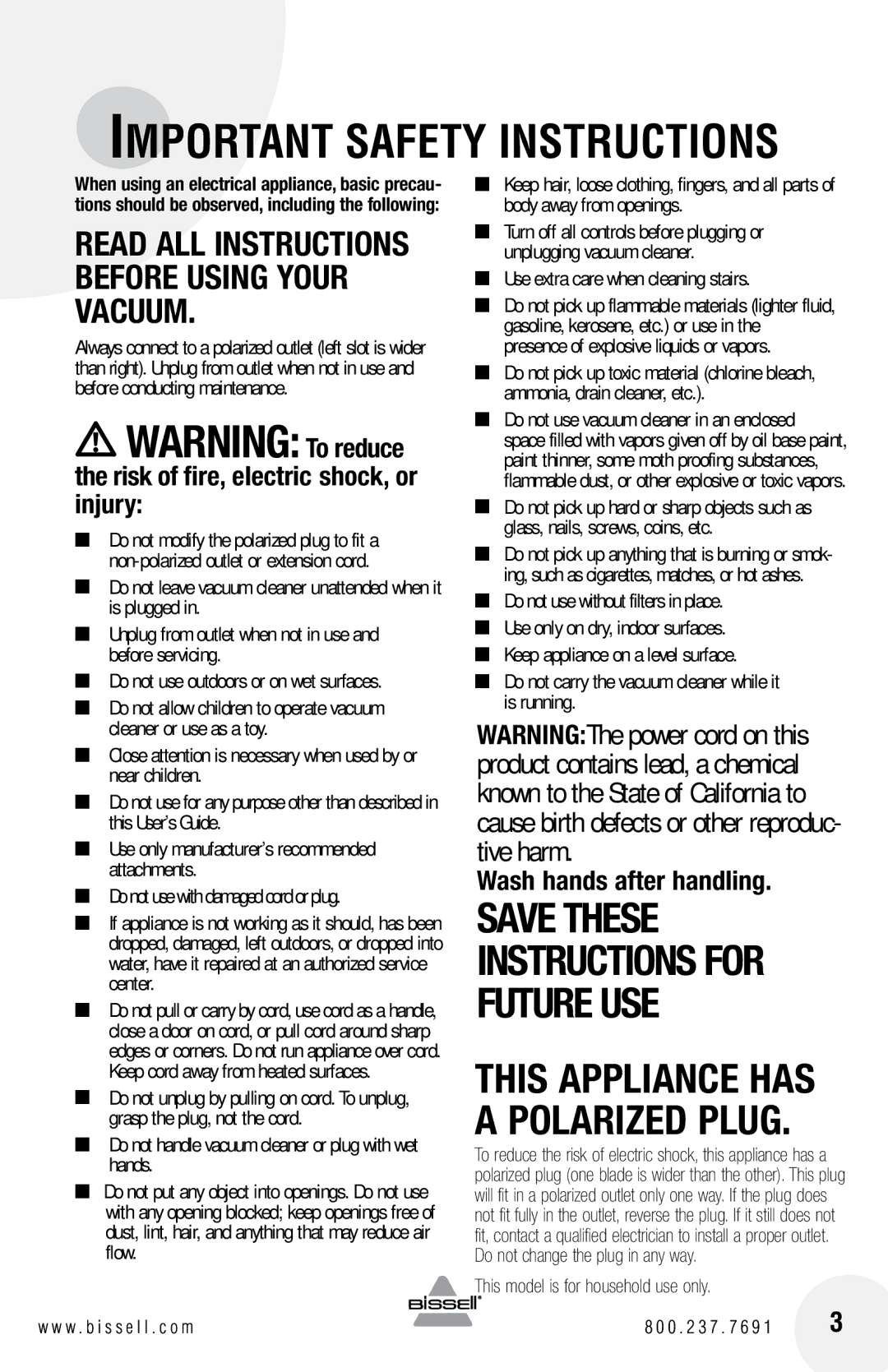 Bissell 38B1 Risk of fire, electric shock, or injury, Wash hands after handling, 163, Use extra care when cleaning stairs 