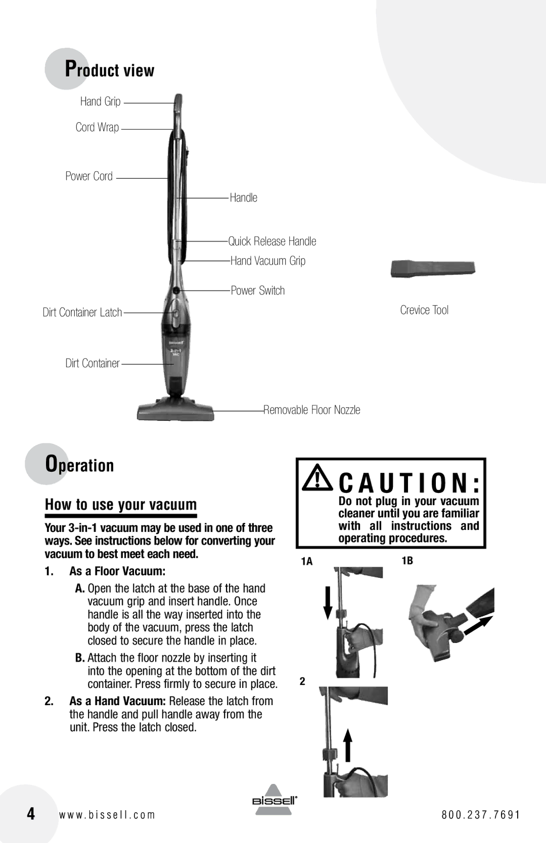 Bissell 38B1 warranty How to use your vacuum, As a Floor Vacuum 