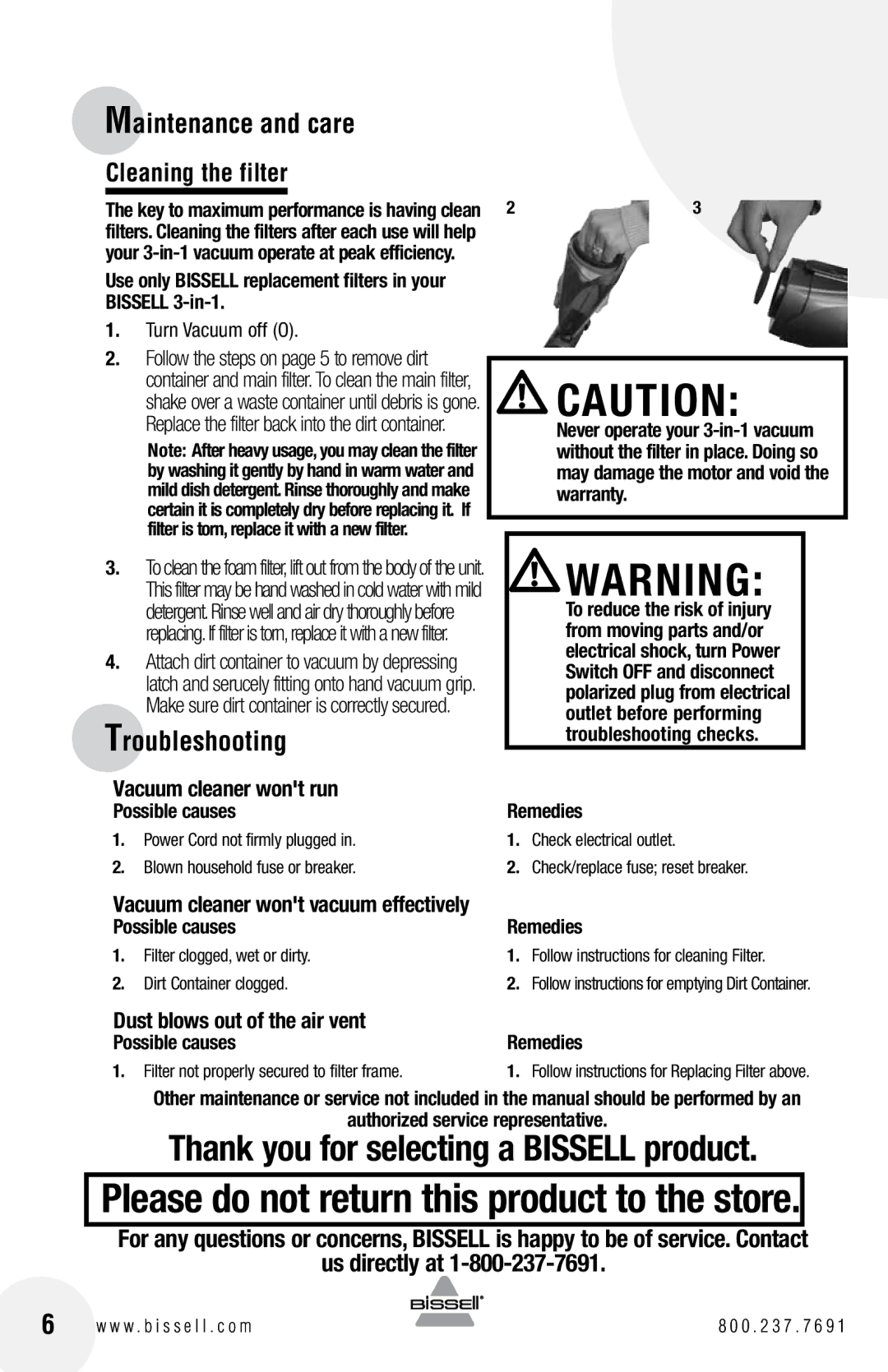 Bissell 38B1 warranty Cleaning the filter, Vacuum cleaner wont run, Vacuum cleaner wont vacuum effectively 