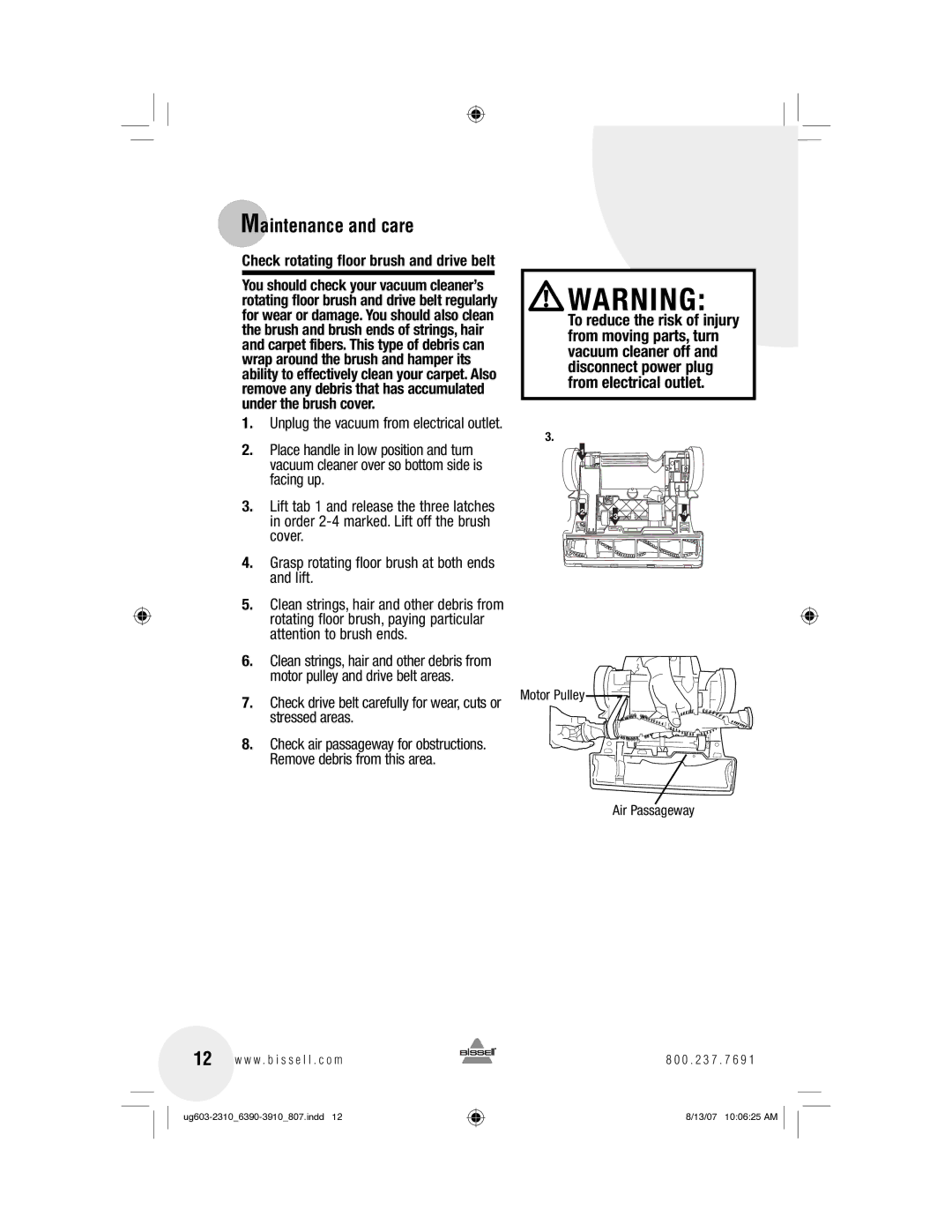 Bissell 3910, 6390 warranty Check rotating floor brush and drive belt, Motor Pulley, Air Passageway 