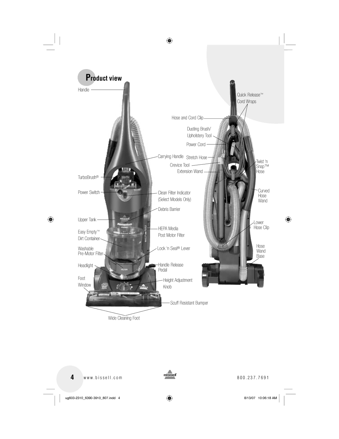 Bissell 3910, 6390 warranty Product view, Twist ‘n Snap Hose Curved Wand Lower Hose Clip Base 