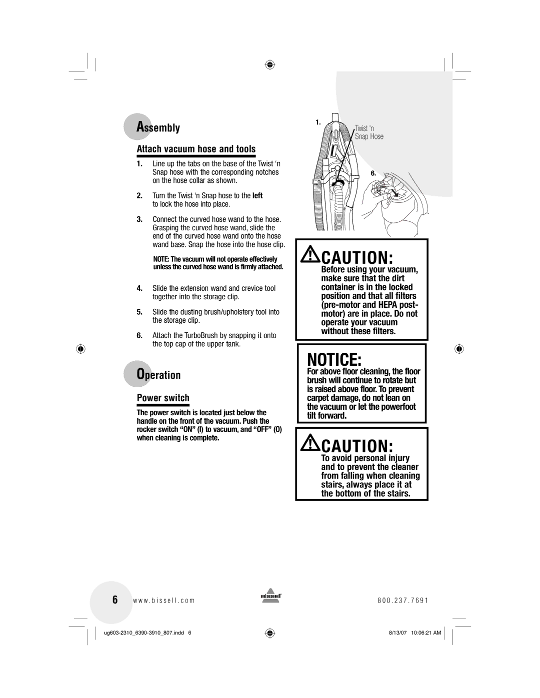 Bissell 3910, 6390 warranty Operation, Attach vacuum hose and tools, Power switch, Twist n Snap Hose 